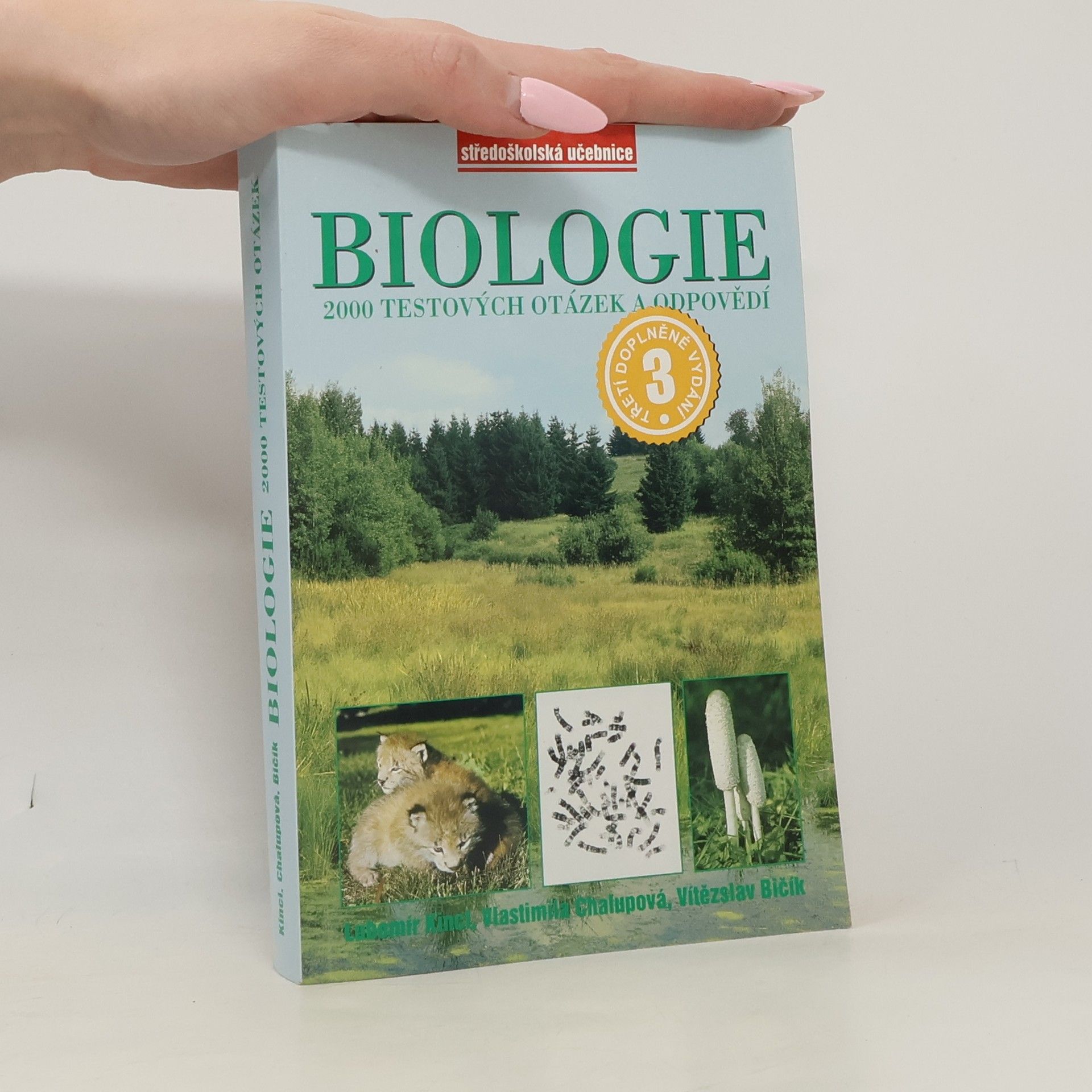 Vlastimila Chalupová Karlovská Biologie : 2000 testových otázek a odpovědí