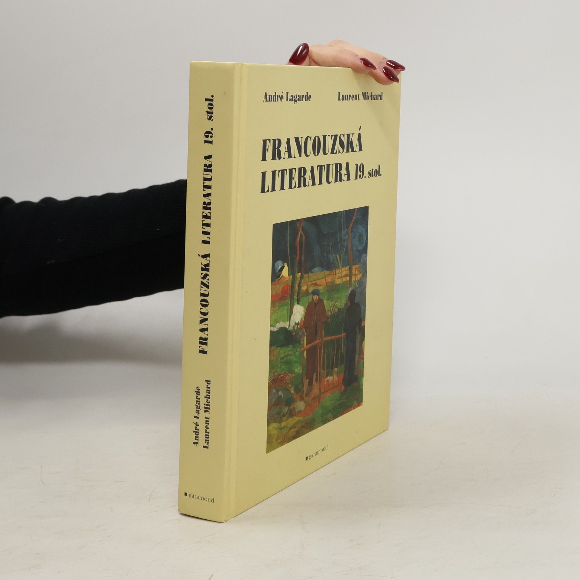 André Lagarde Francouzská literatura 19. století