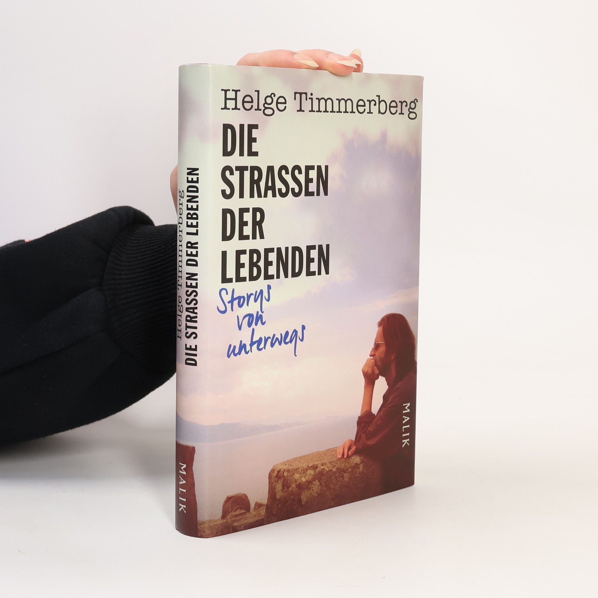 Helge Timmerberg Die Strassen der Lebenden