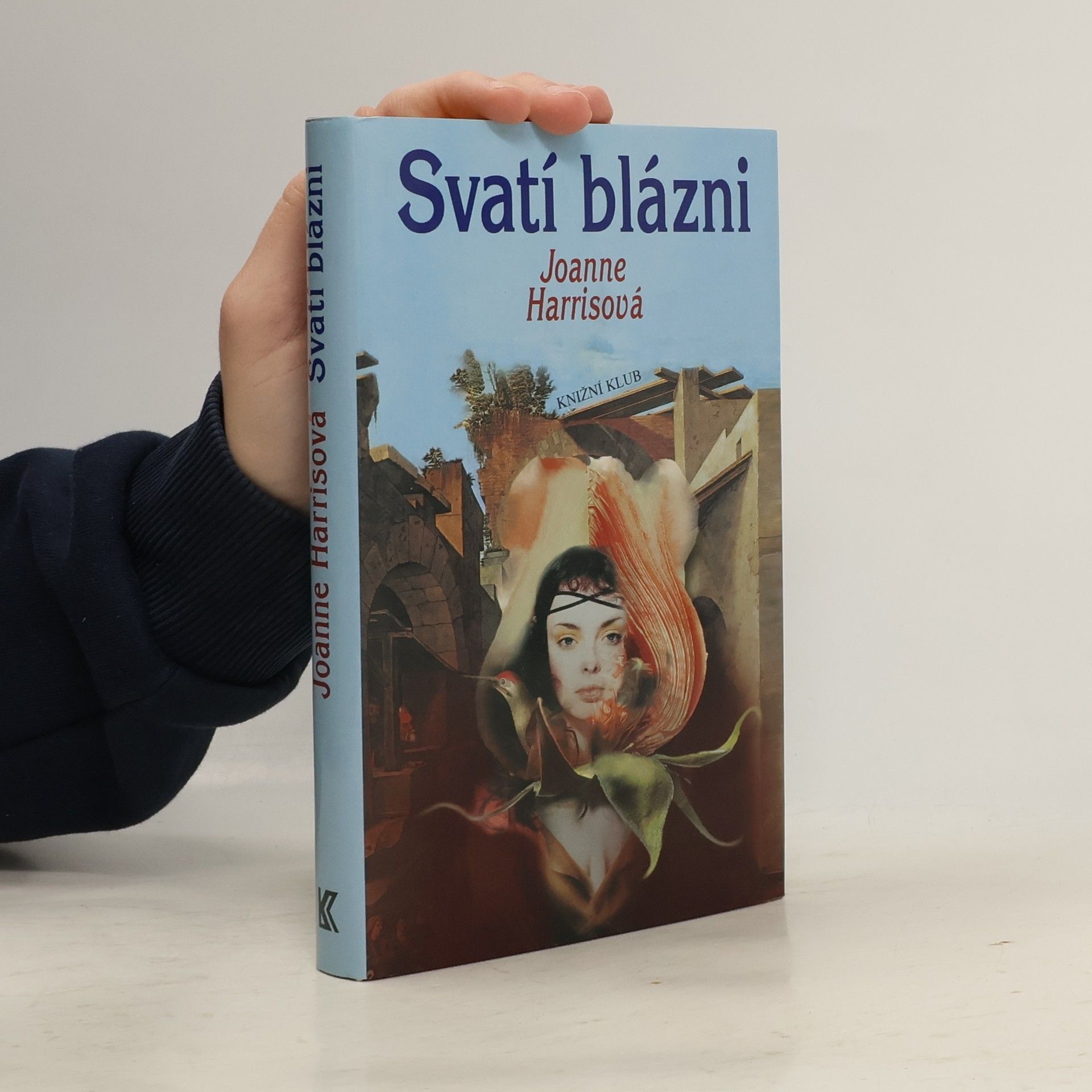 Joanne Harris Svatí blázni