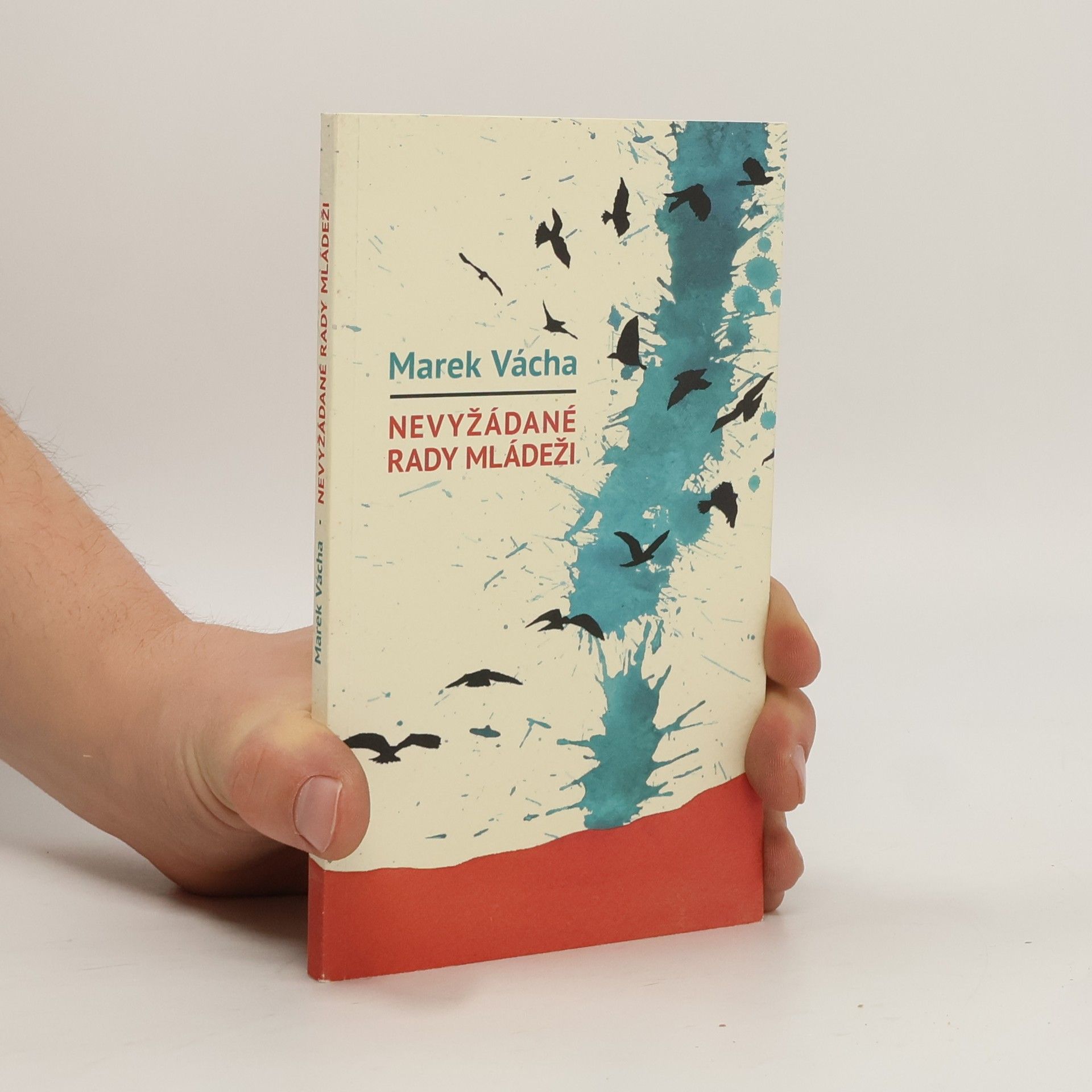 Marek Vácha Nevyžádané rady mládeži