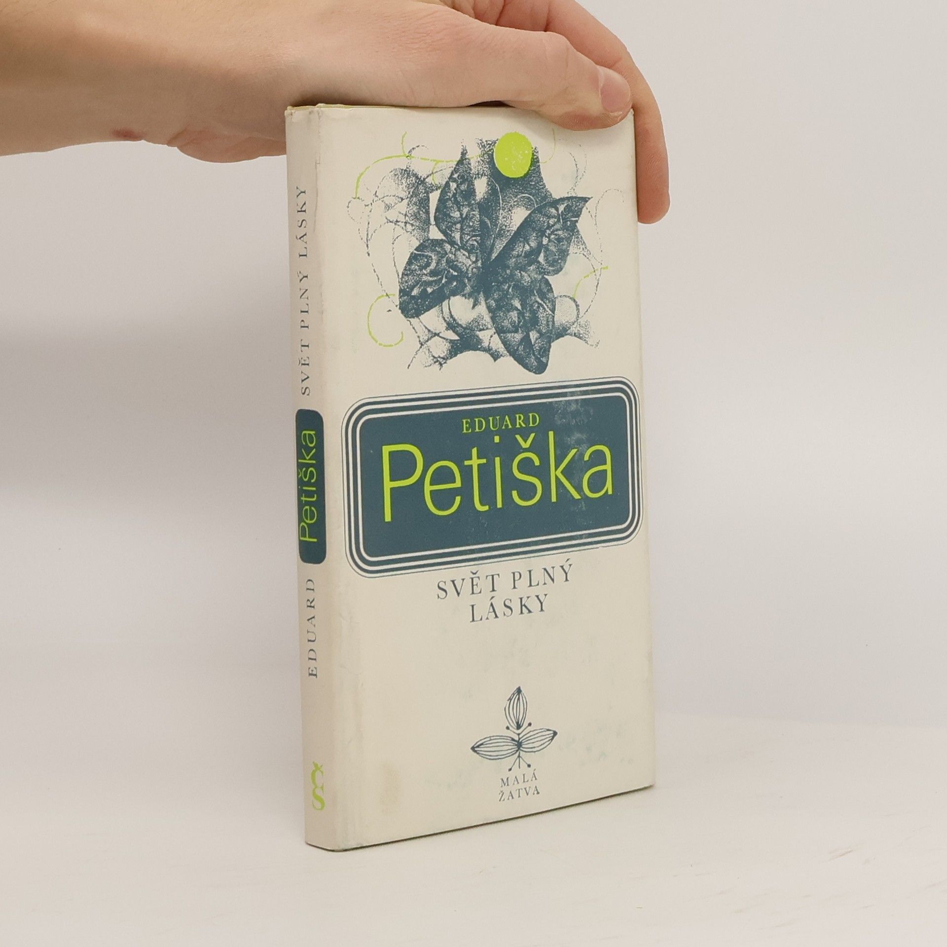 Eduard Petiška Svět plný lásky