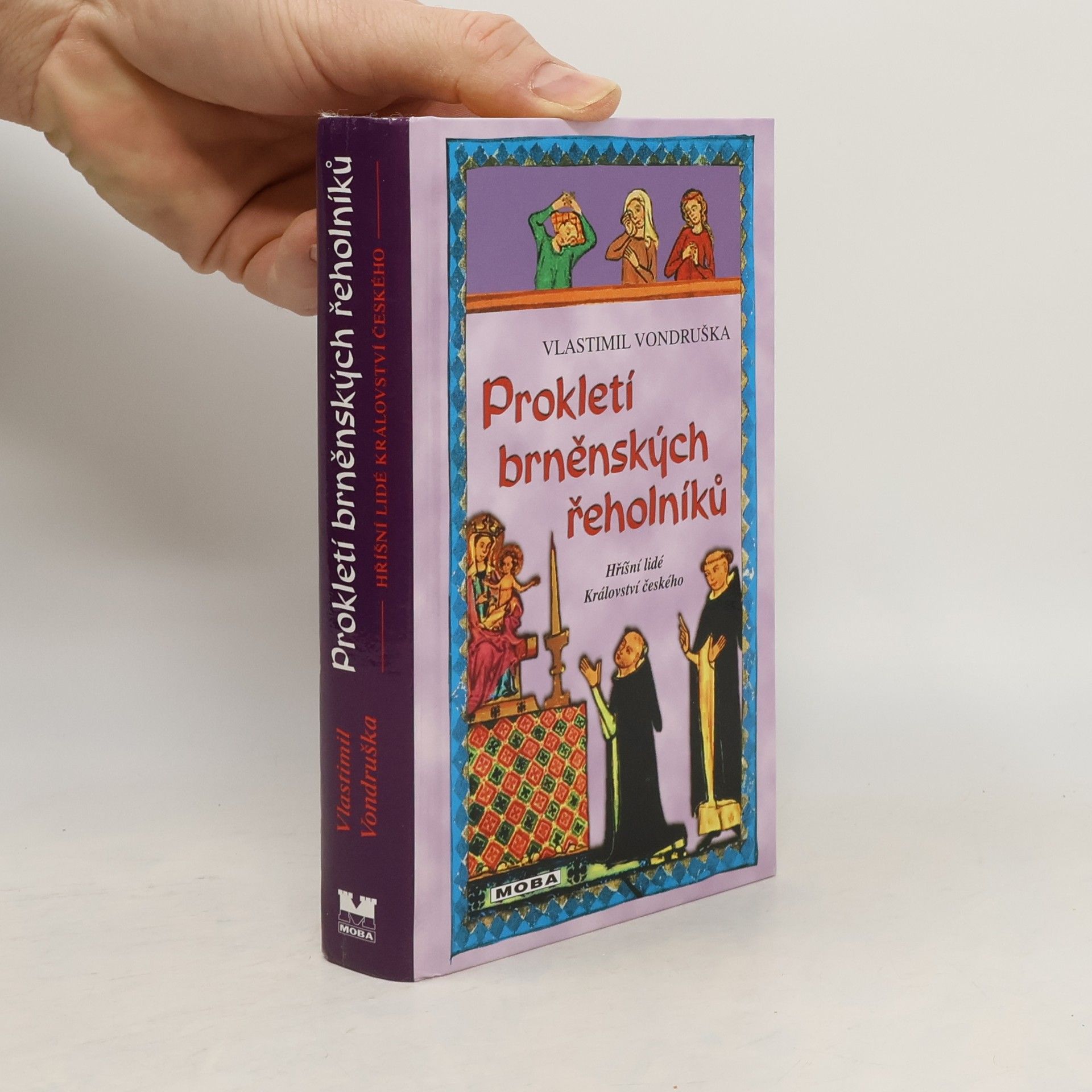 Vlastimil Vondruška Prokletí brněnských řeholníků