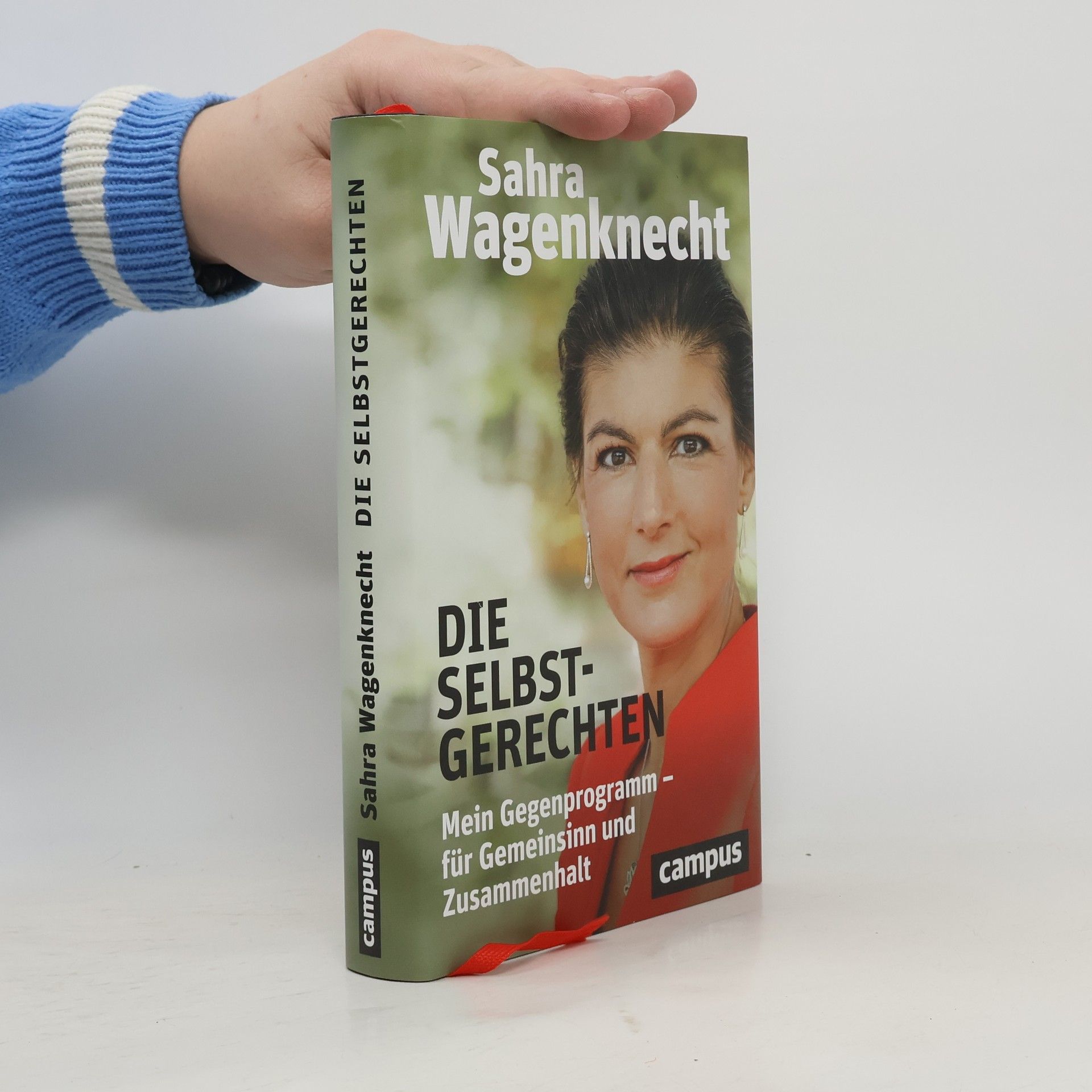 Sahra Wagenknecht Die Selbstgerechten