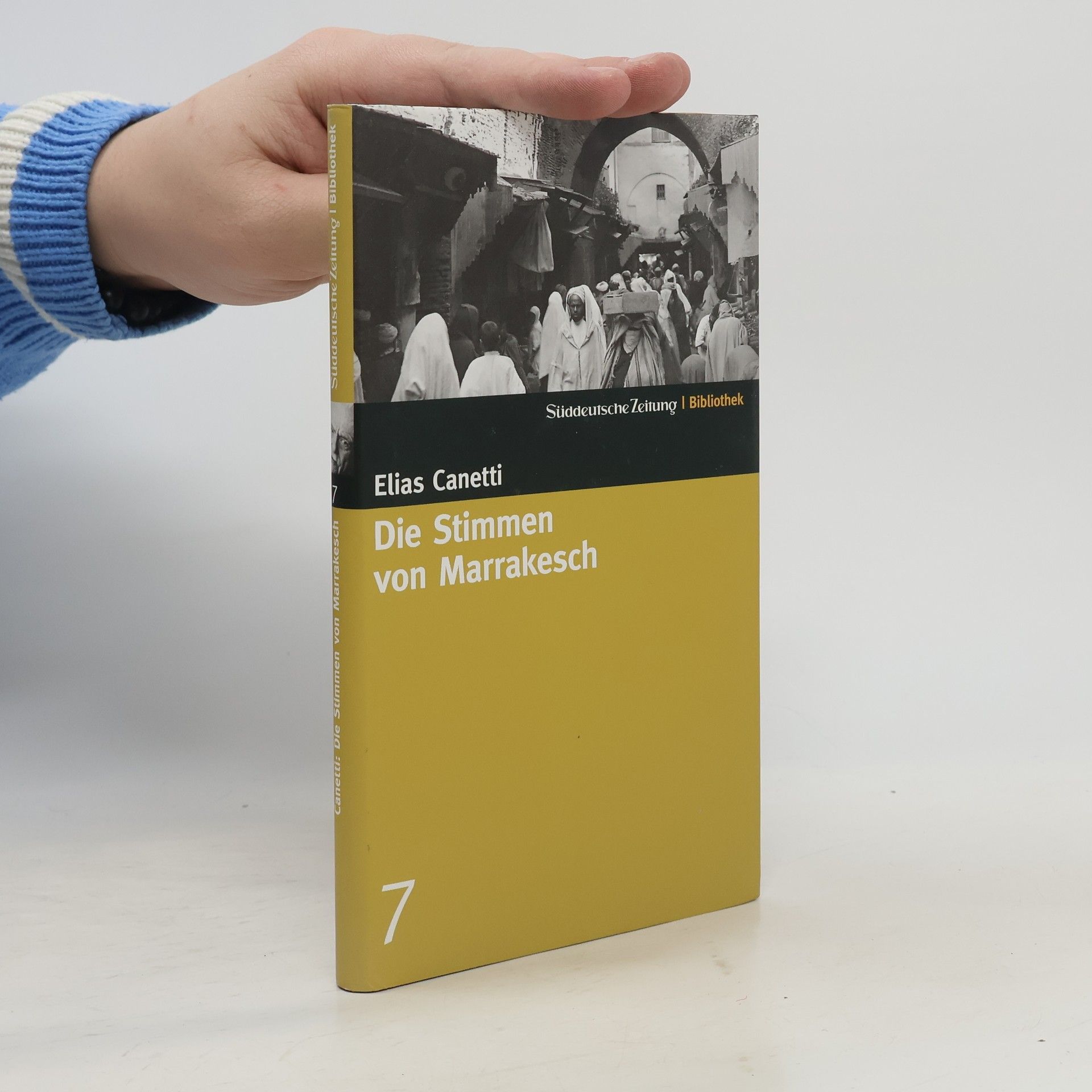 Elias Canetti Die Stimmen von Marrakesch
