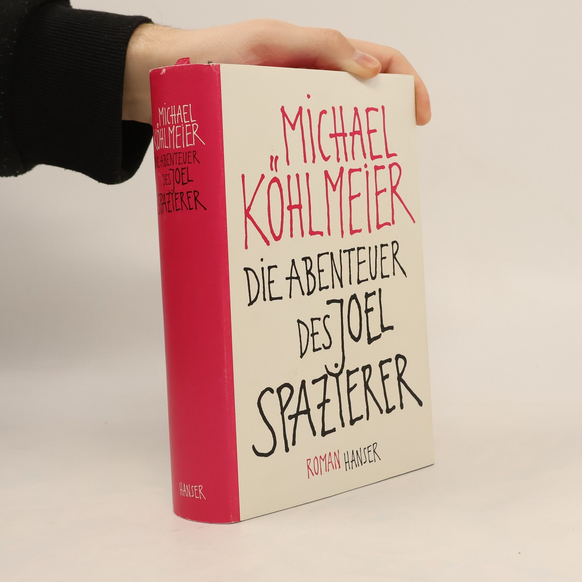 Michael Köhlmeier Die Abenteuer des Joel Spazierer