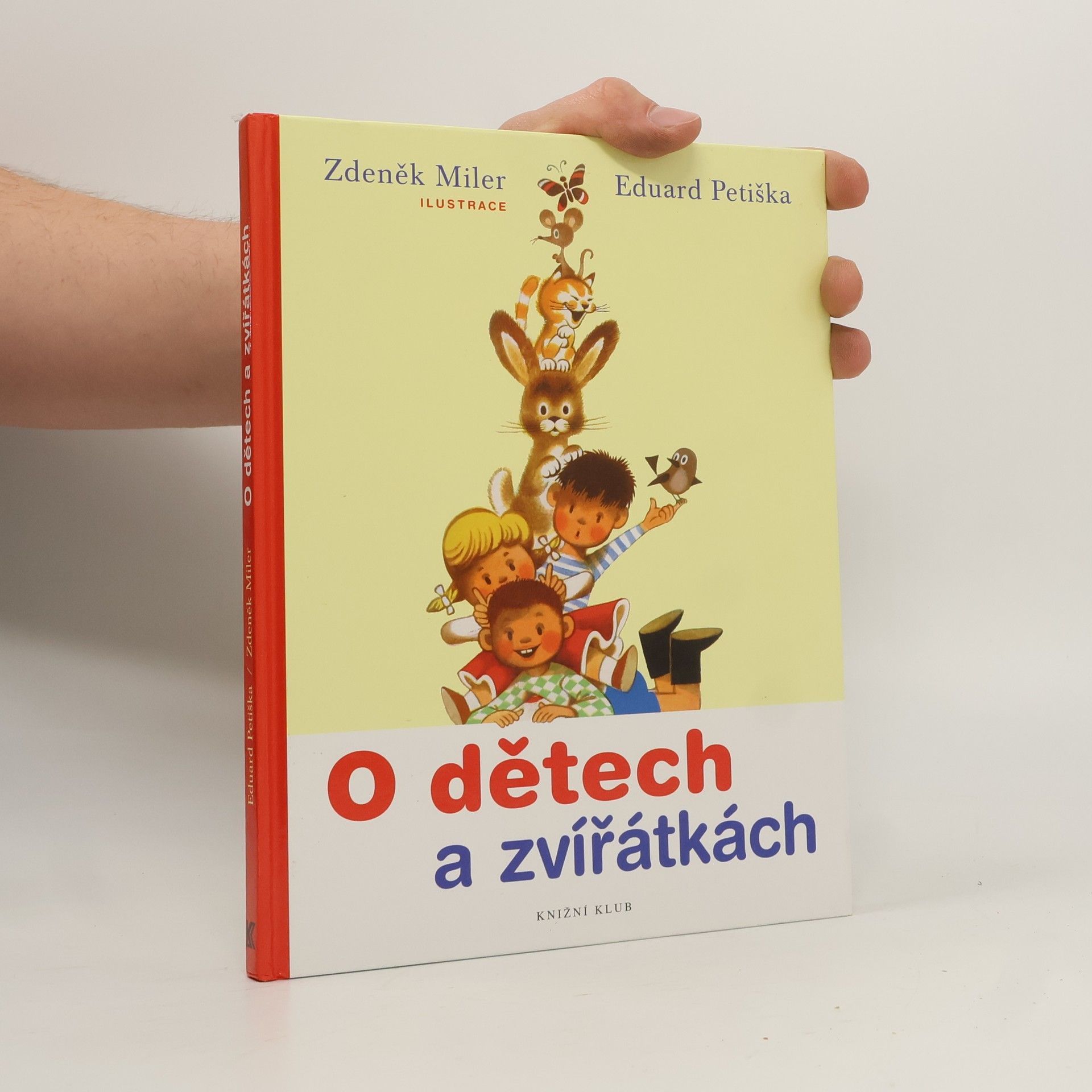 Eduard Petiška O dětech a zvířátkách