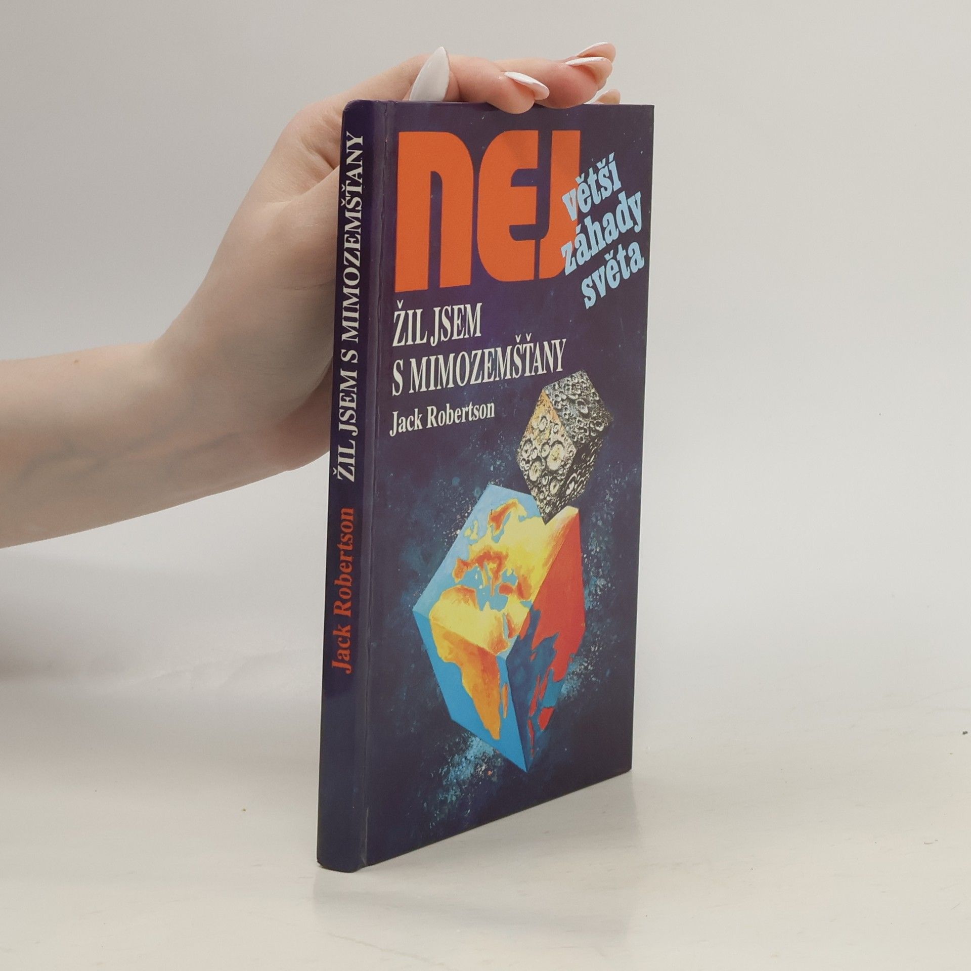 Jack Robertson Žil jsem s mimozemšťany