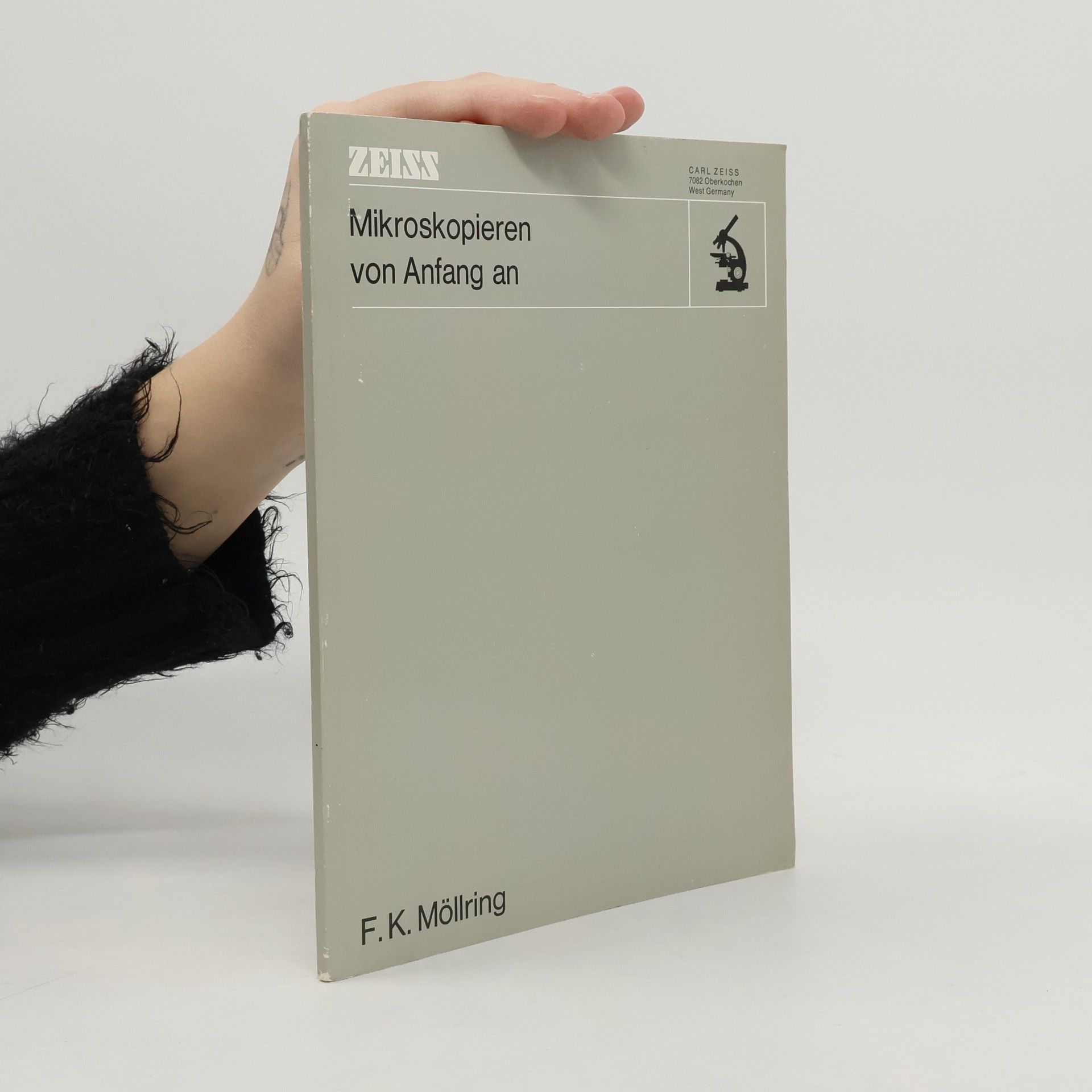 Friedrich Karl Möllring Mikroskopieren von Anfang an