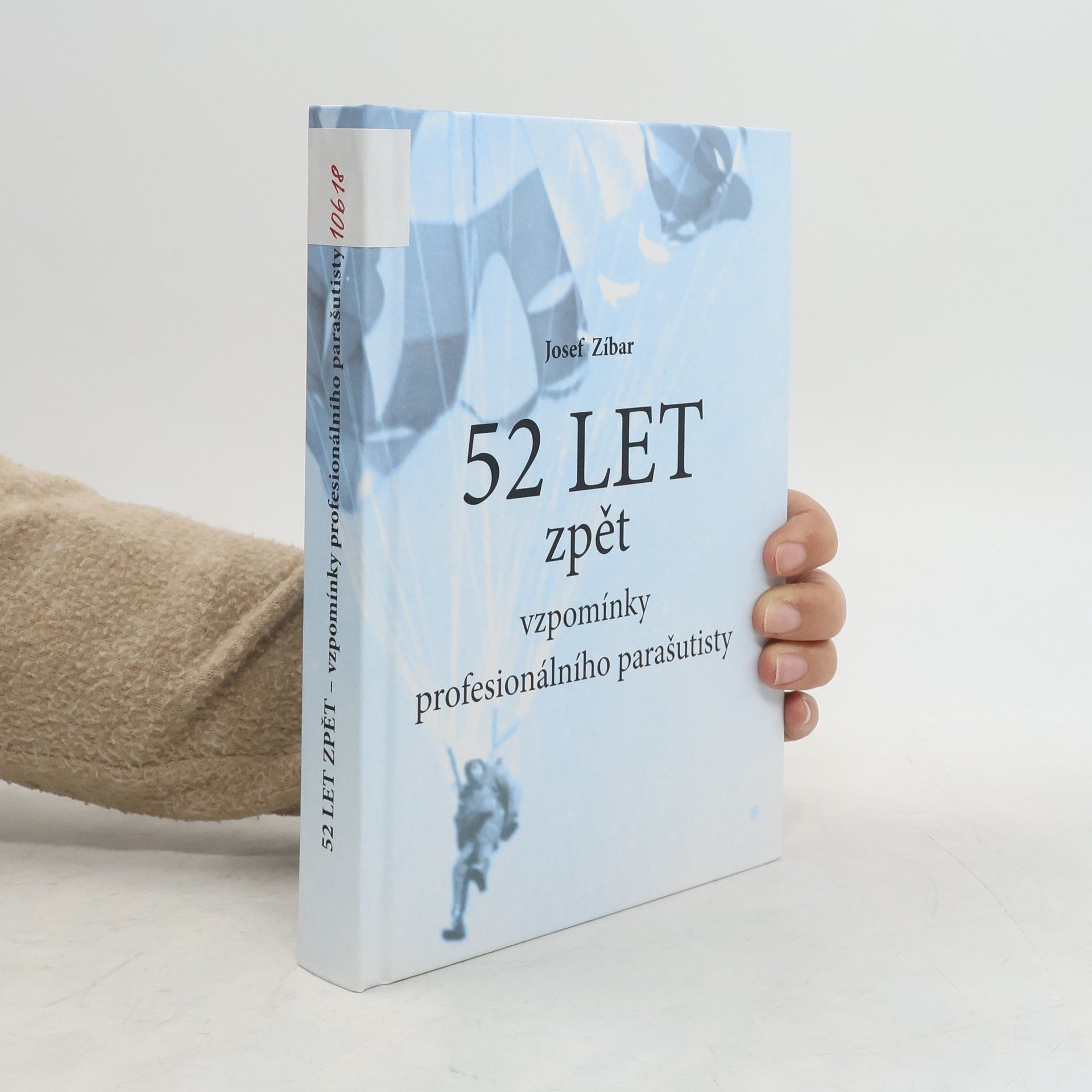 Josef Zíbar 52 let zpět. Vzpomínky profesionálního parašutisty