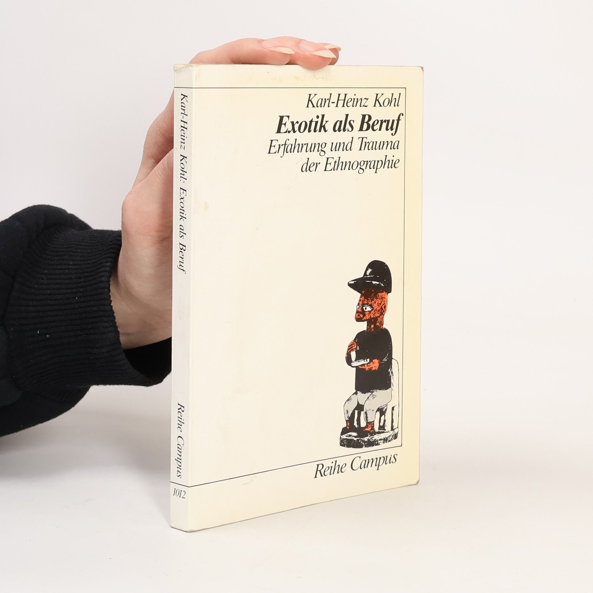Karl-Heinz Kohl Reihe Campus - 1012: Exotik als Beruf