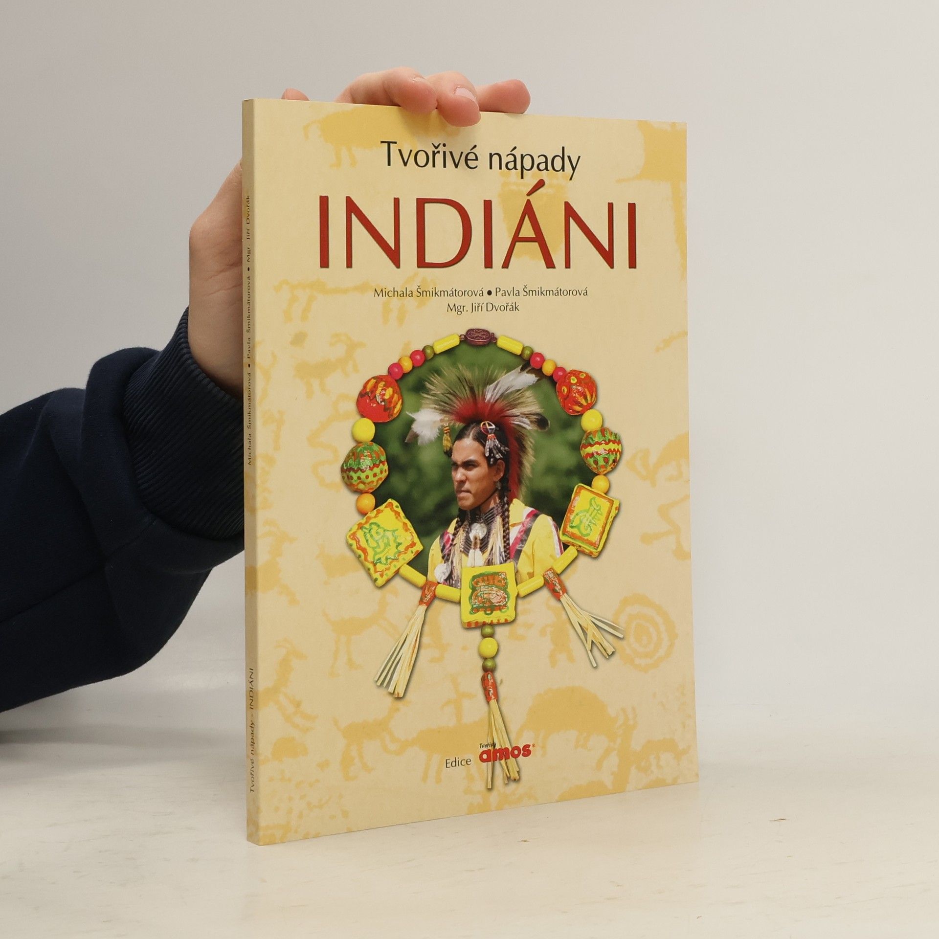 Indiáni. Tvořivé nápady