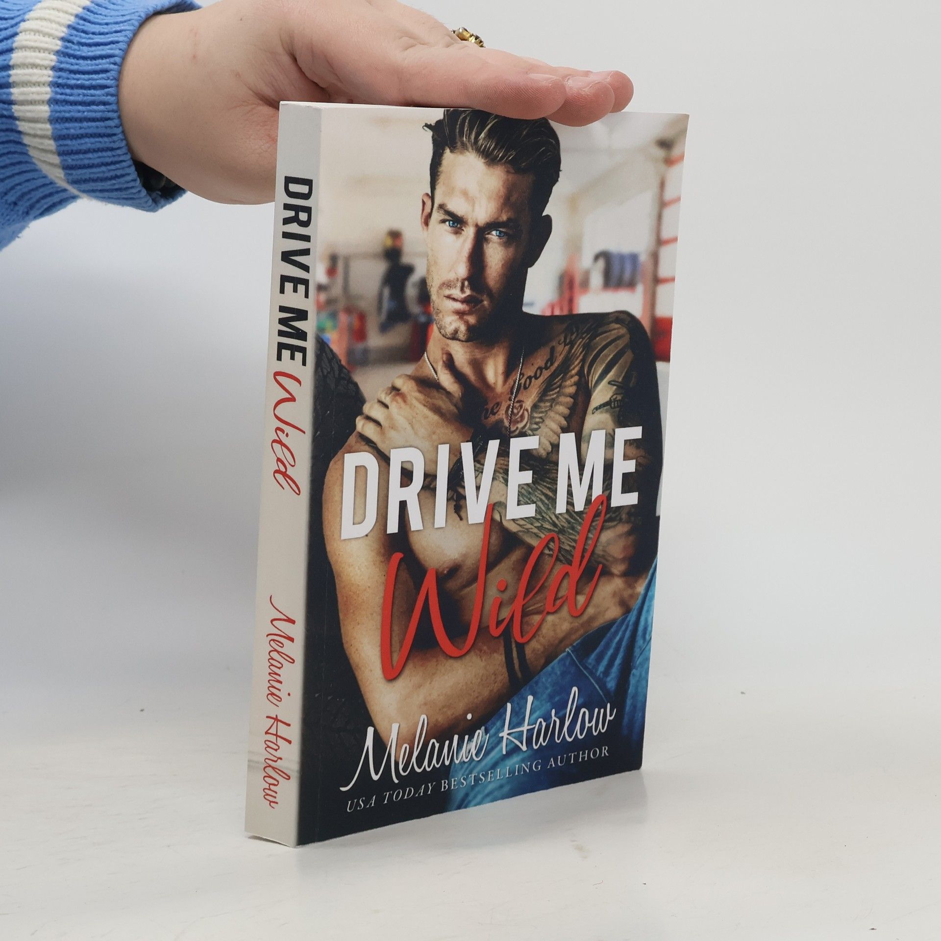 Melanie Harlow Bellamy Creek Series - 1: Drive Me Wild