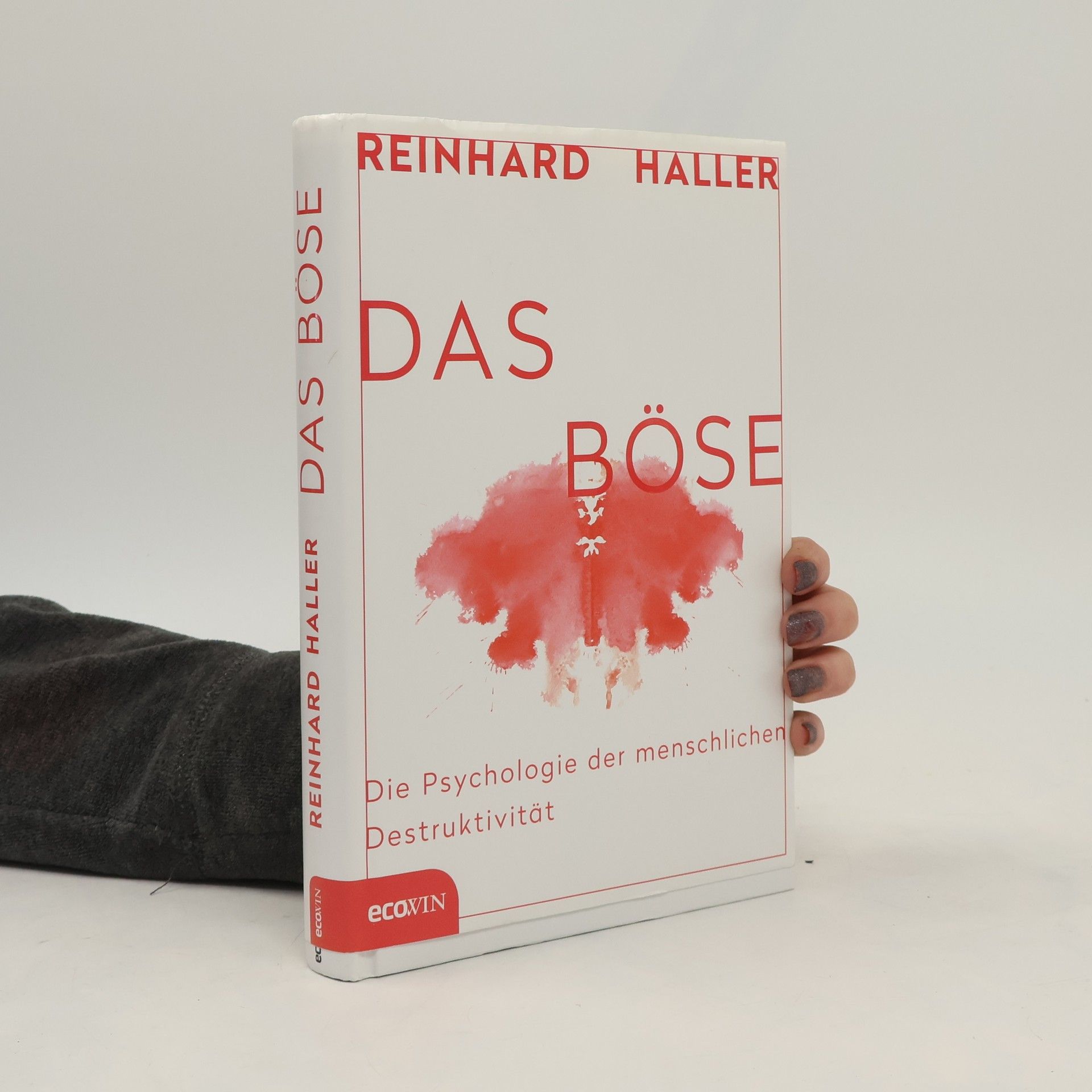 Reinhard Haller Das Böse