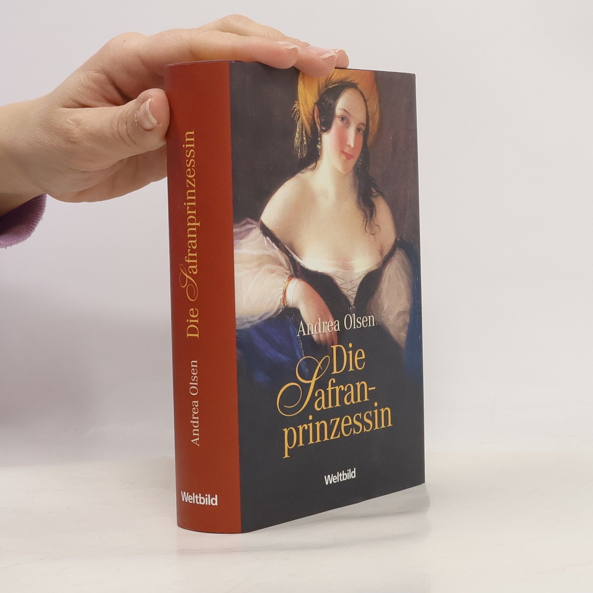 Andrea Olsen Die Safranprinzessin