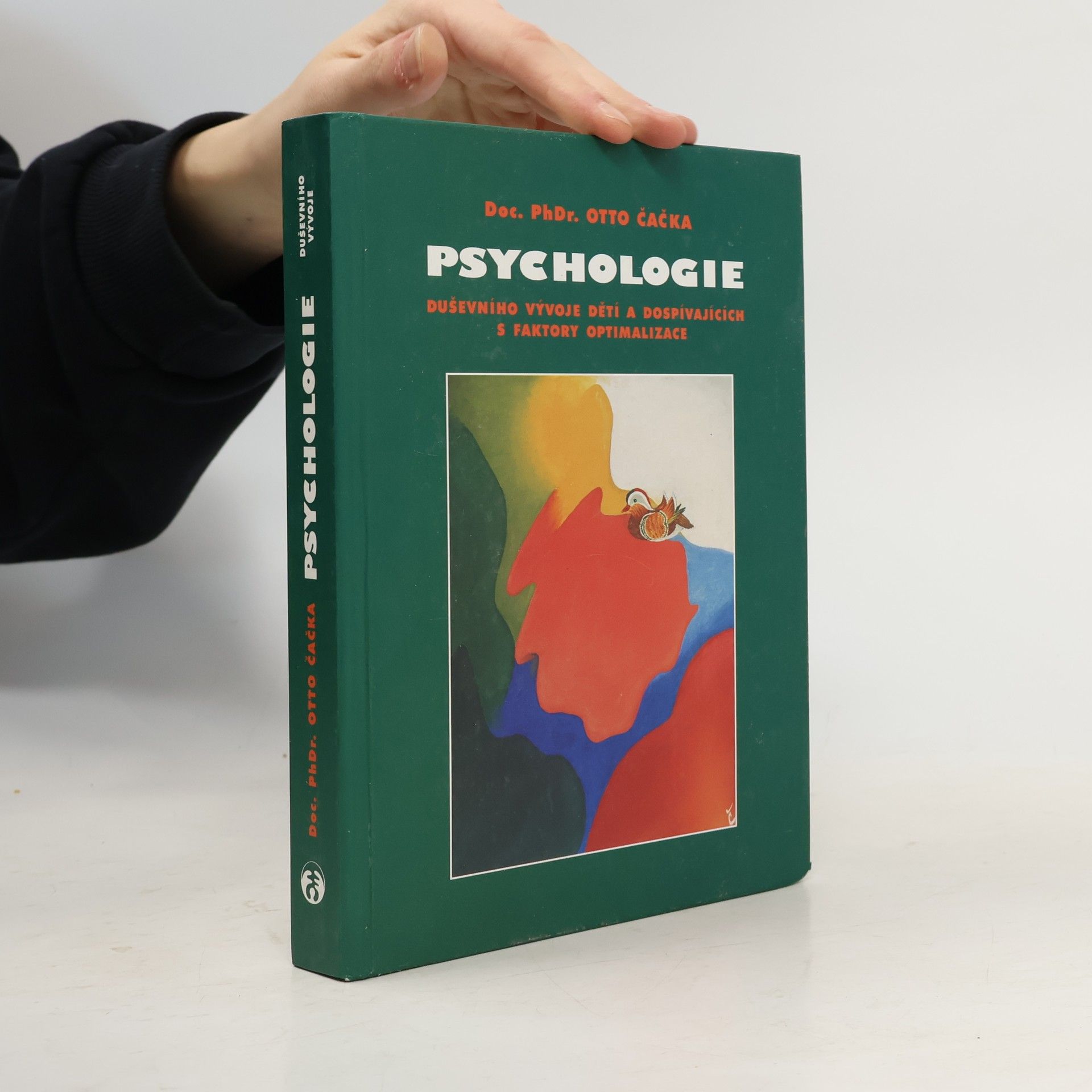 Psychologie duševního vývoje dětí a dospívajících s faktory optimalizace