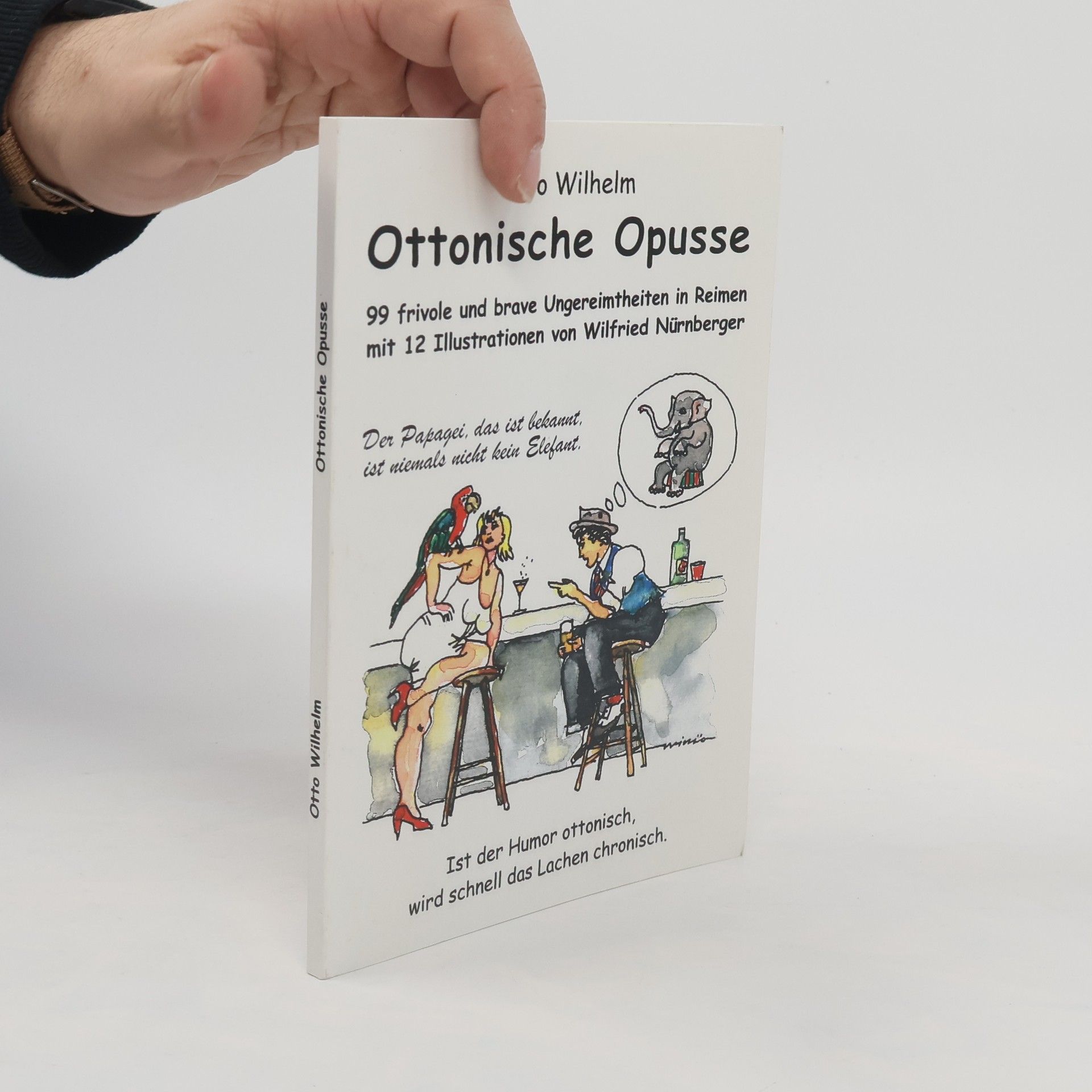 Otto Wilhelm Ottonische Opusse
