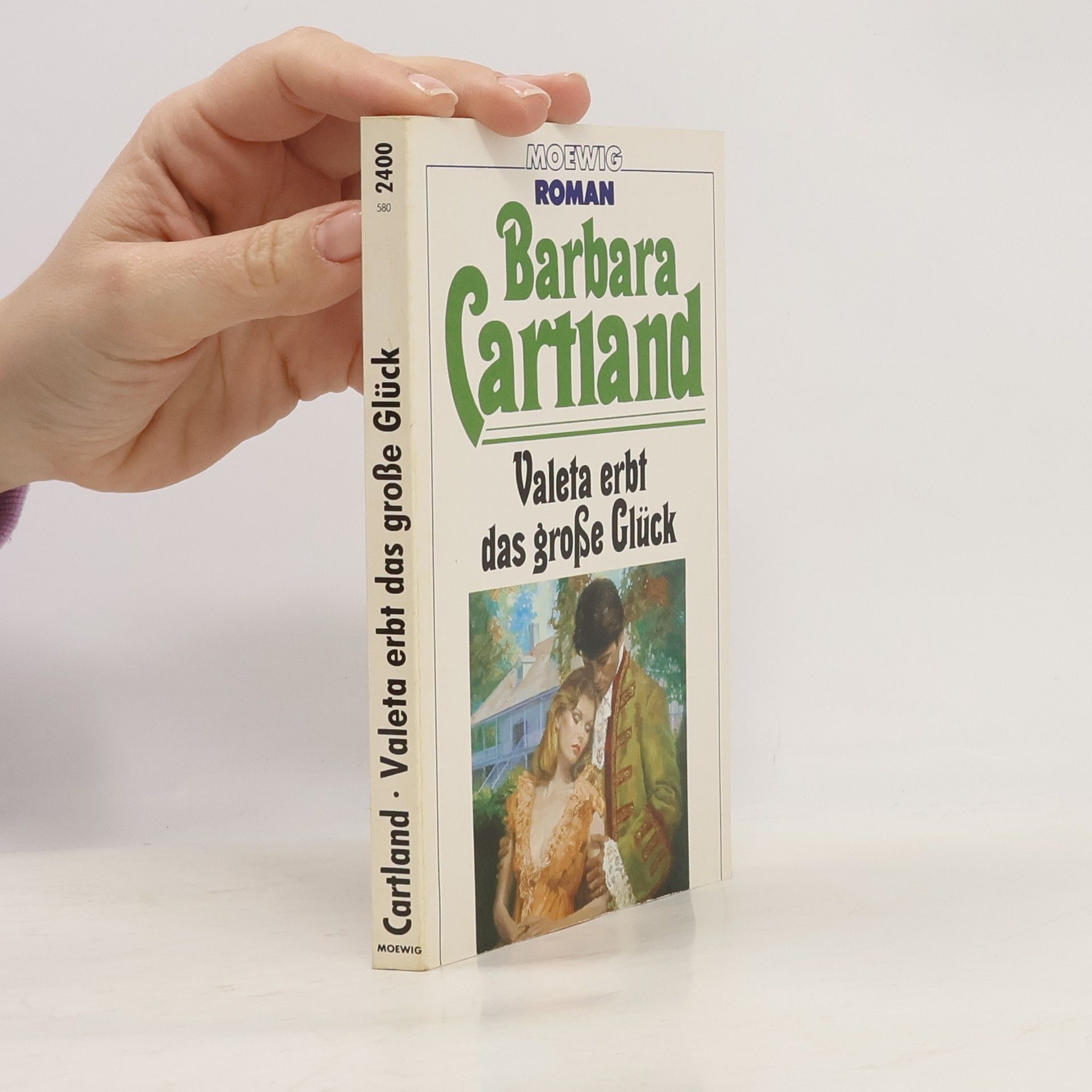 Barbara Cartland Valeta erbt das grosse Glück