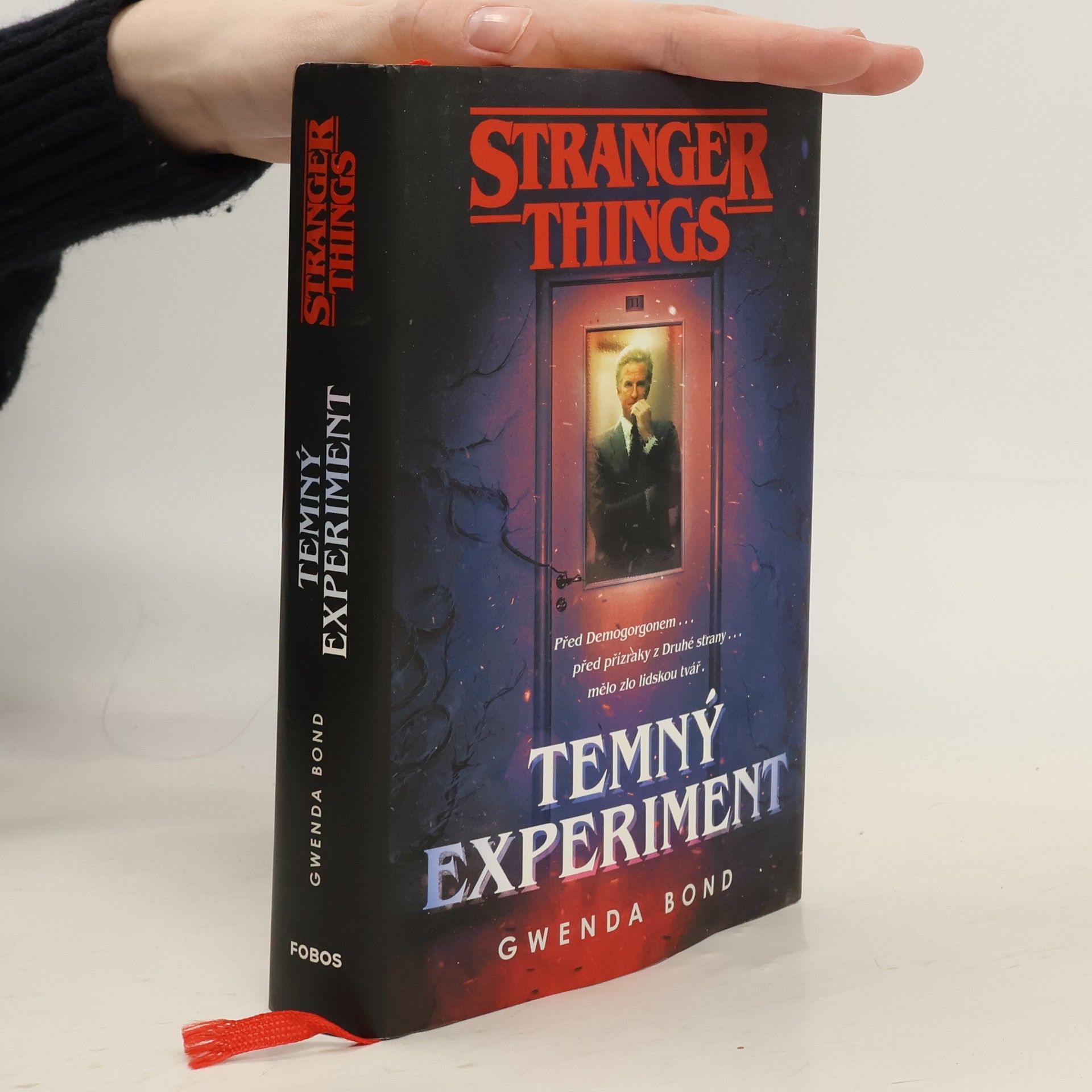 Gwenda Bond Stranger Things. Temný experiment