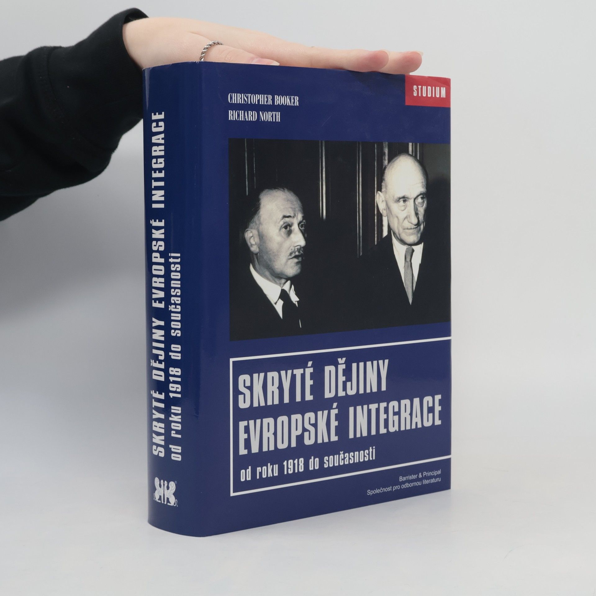 Christopher Booker Skryté dějiny evropské integrace od roku 1918 do současnosti