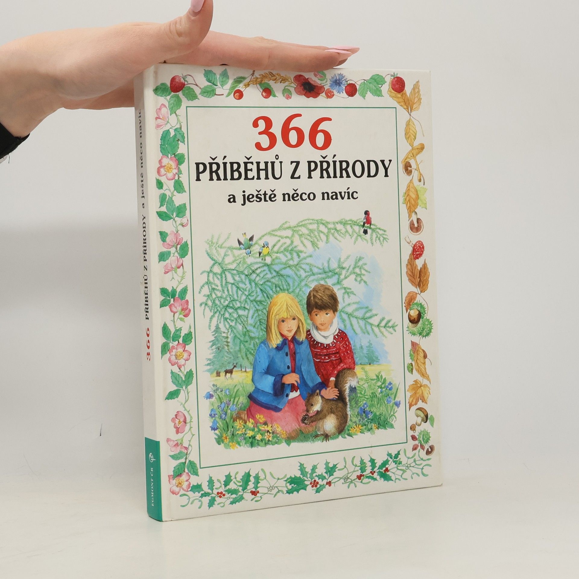 Anne-Marie Dalmais 366 příběhů z přírody a ještě něco navíc