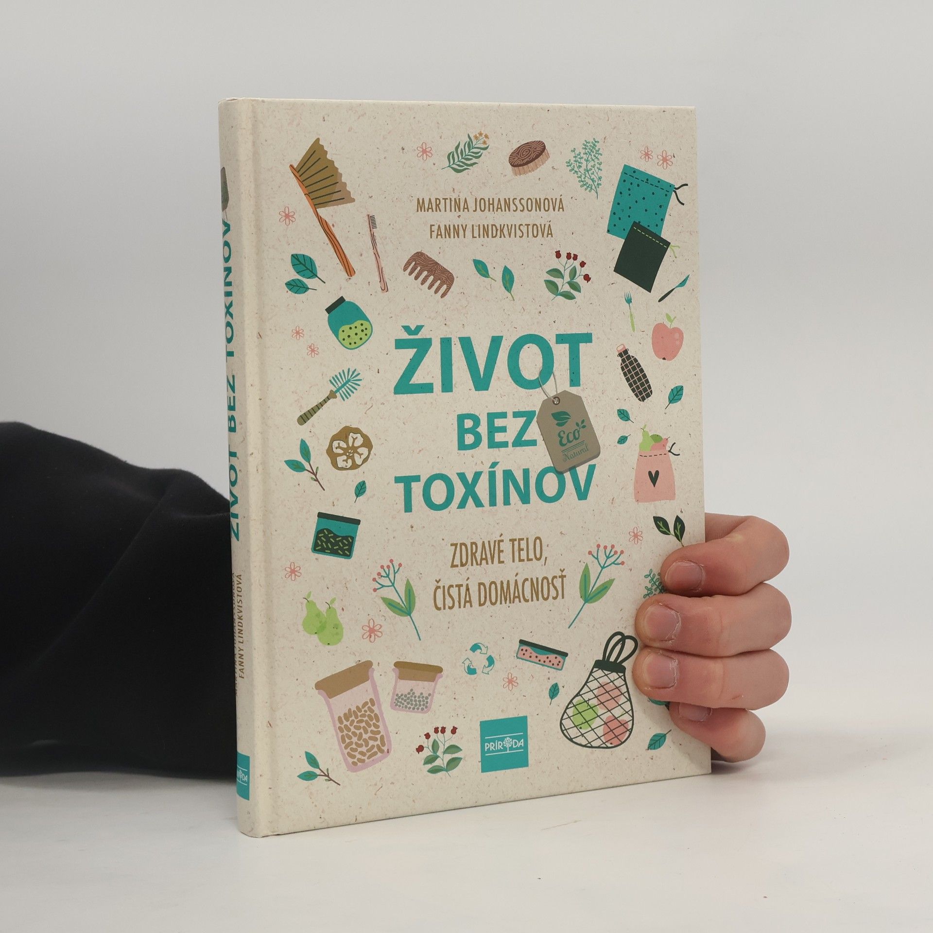 Fanny Lindkvist Život bez toxínov - Zdravé telo, čistá domácnosť