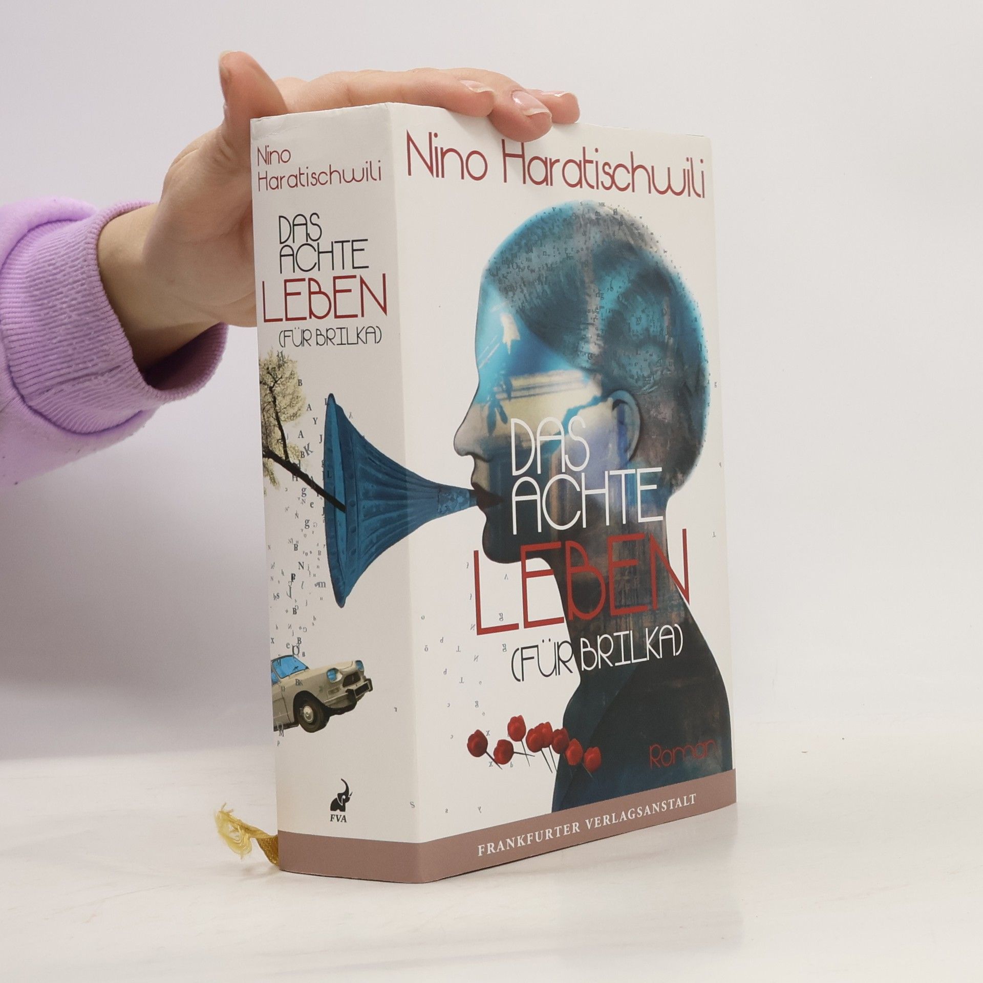 Nino Haratischwili Das achte Leben (für Brilka)