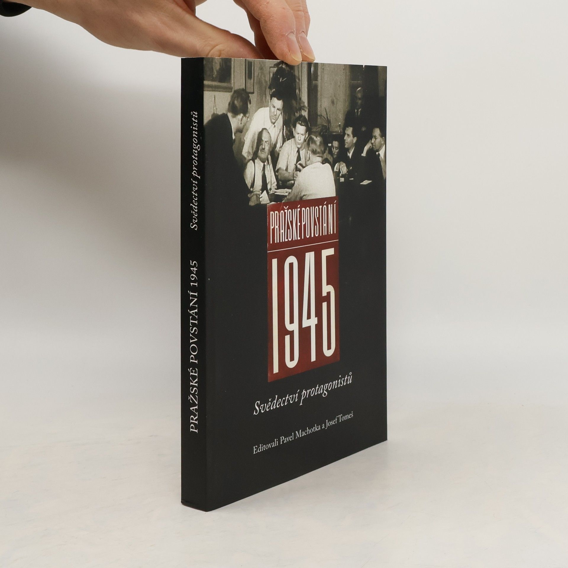 Pavel Machotka Pražské povstání 1945