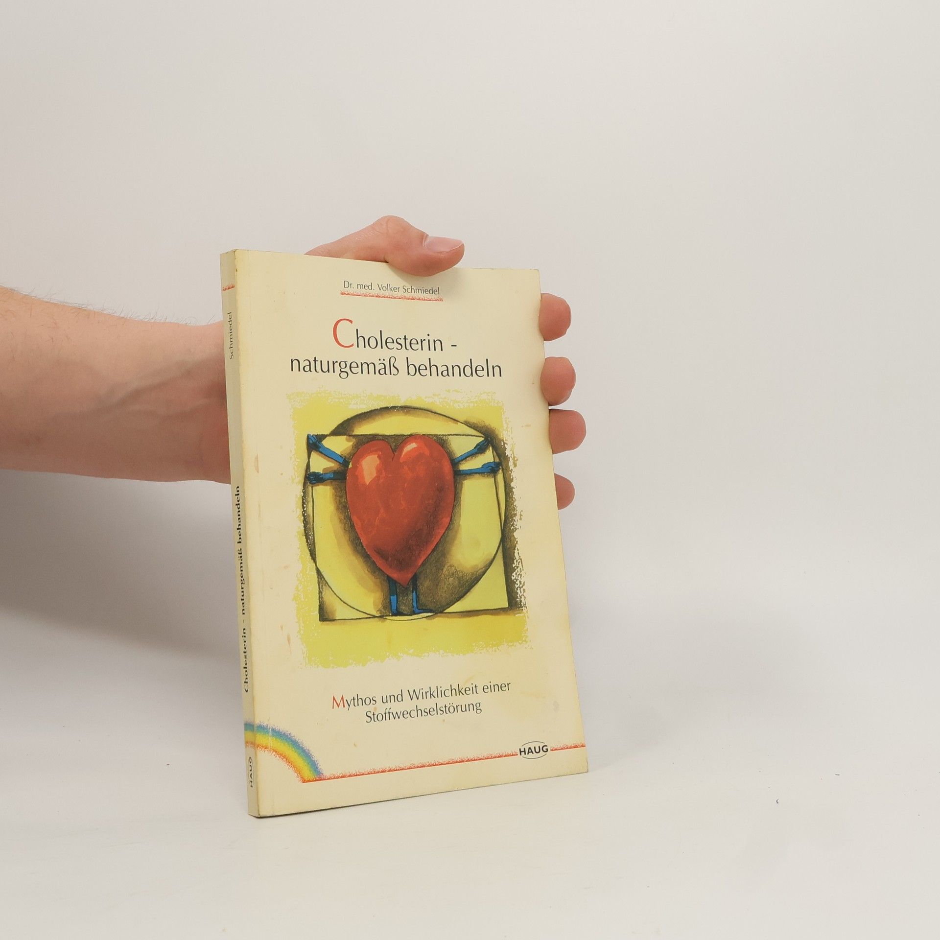 Volker Schmiedel Cholesterin naturgemäss behandeln