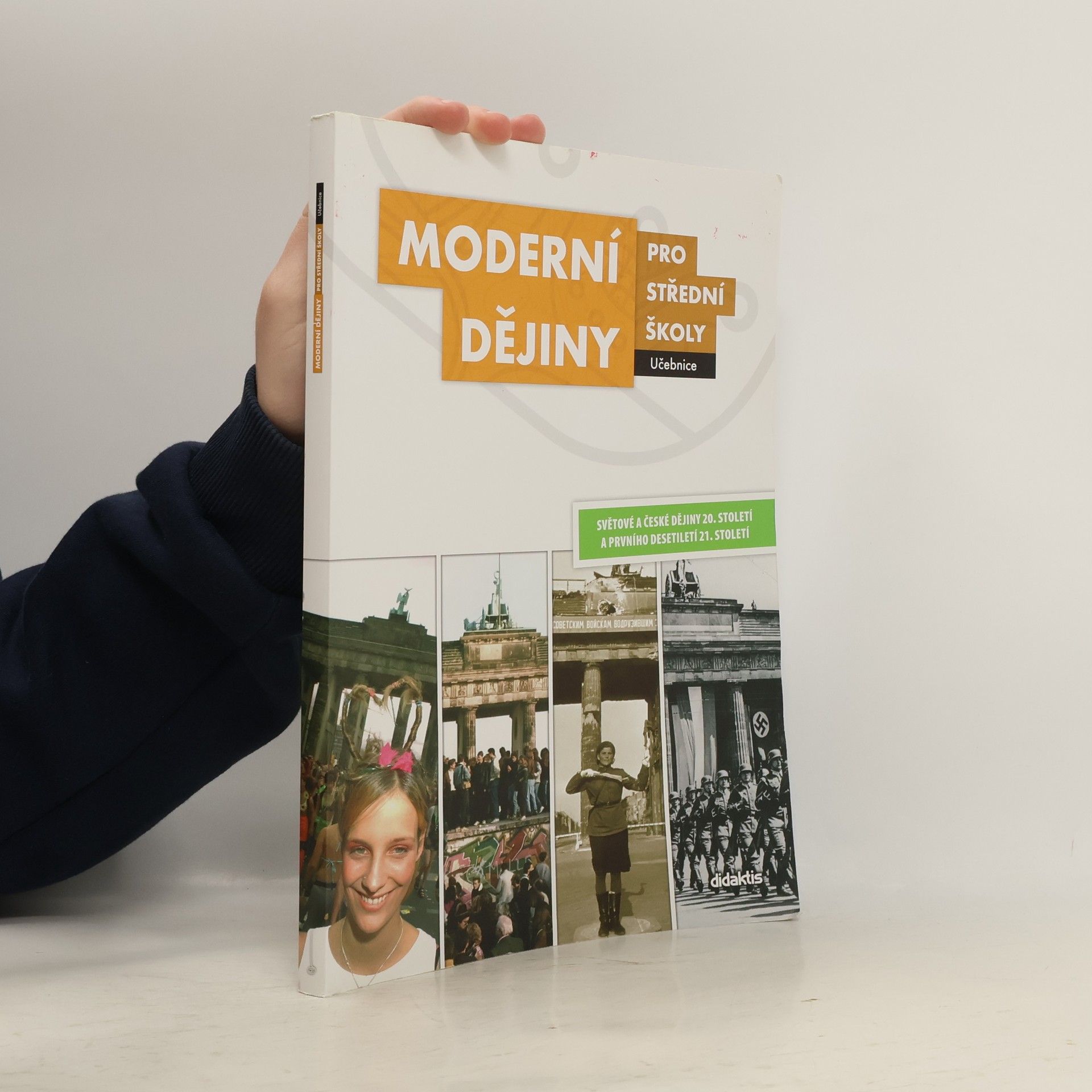 Jan Čurda Moderní dějiny pro střední školy: Světové a české dějiny 20. století a prvního desetiletí 21. století
