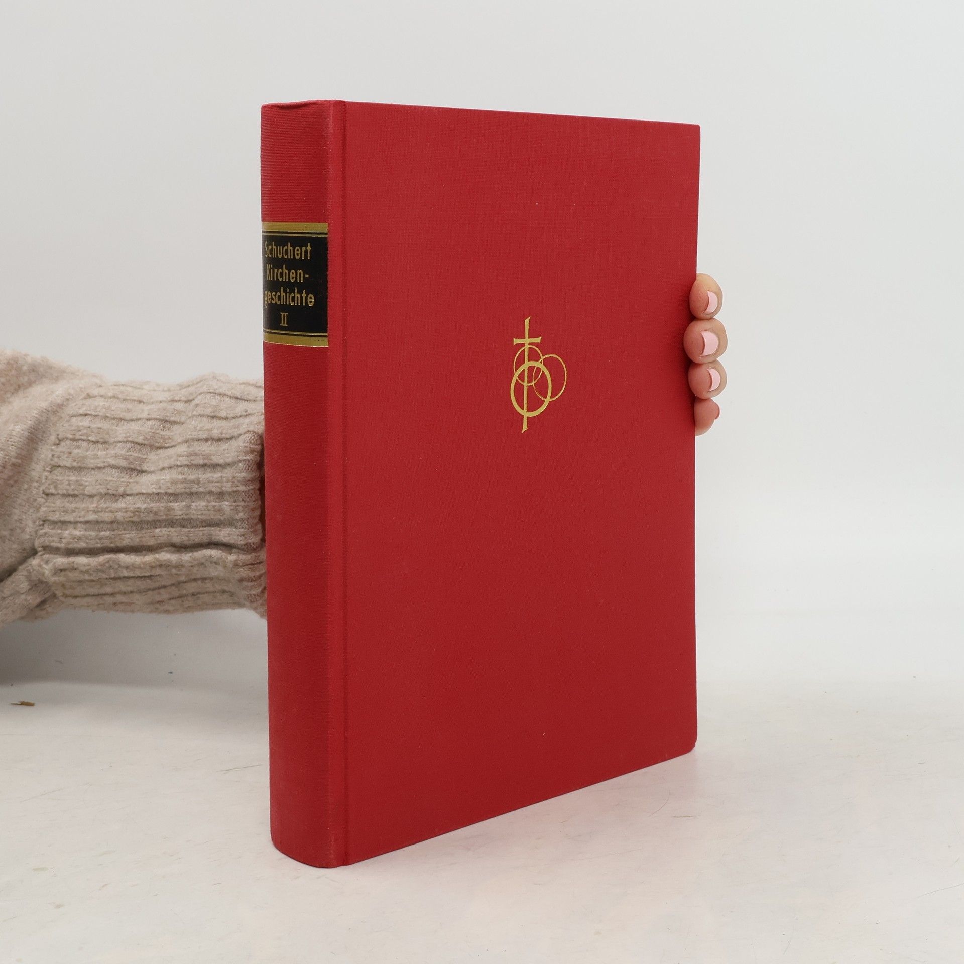 August Schuchert Kirchengeschichte II. Band