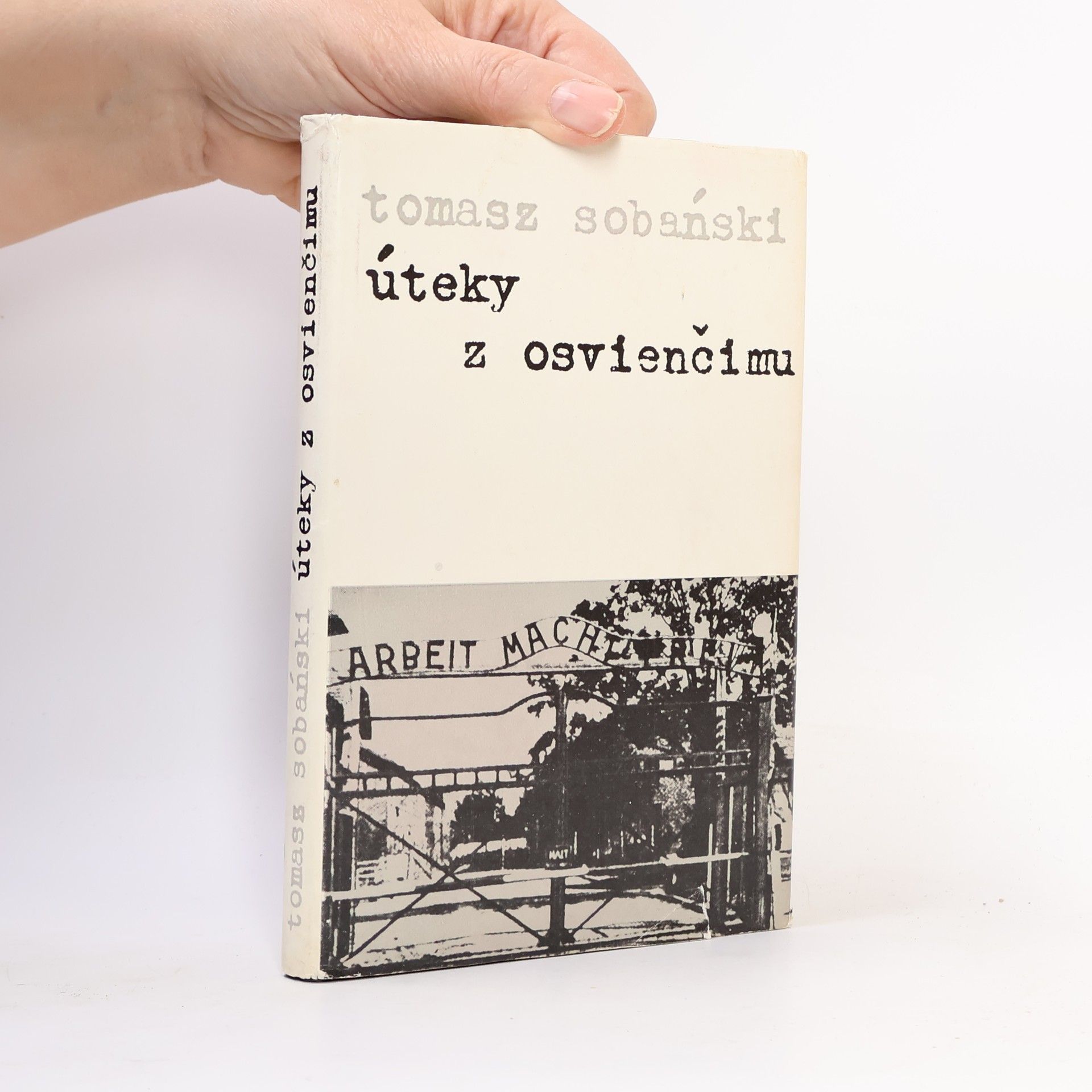 Tomasz Sobański Úteky z Osvienčimu