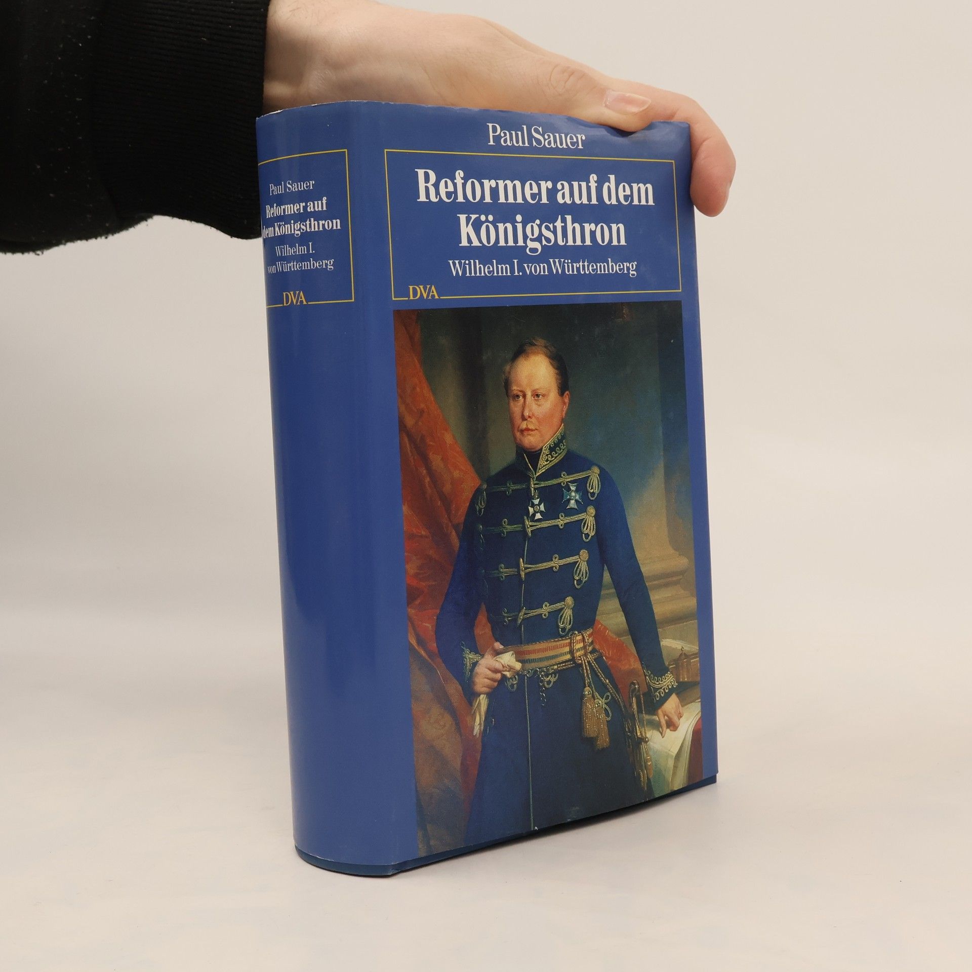 Paul Sauer Reformer auf dem Königsthron