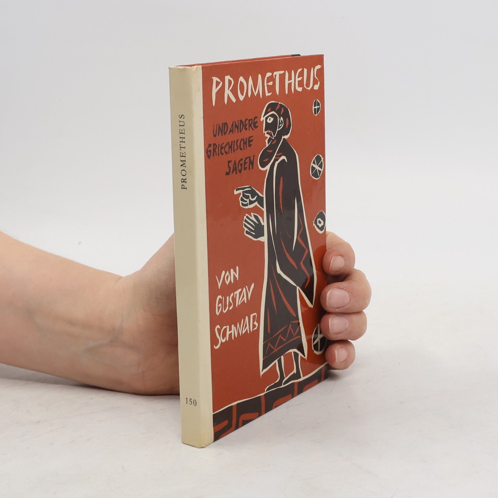 Gustav Schwab Prometheus und andere griechische Sagen