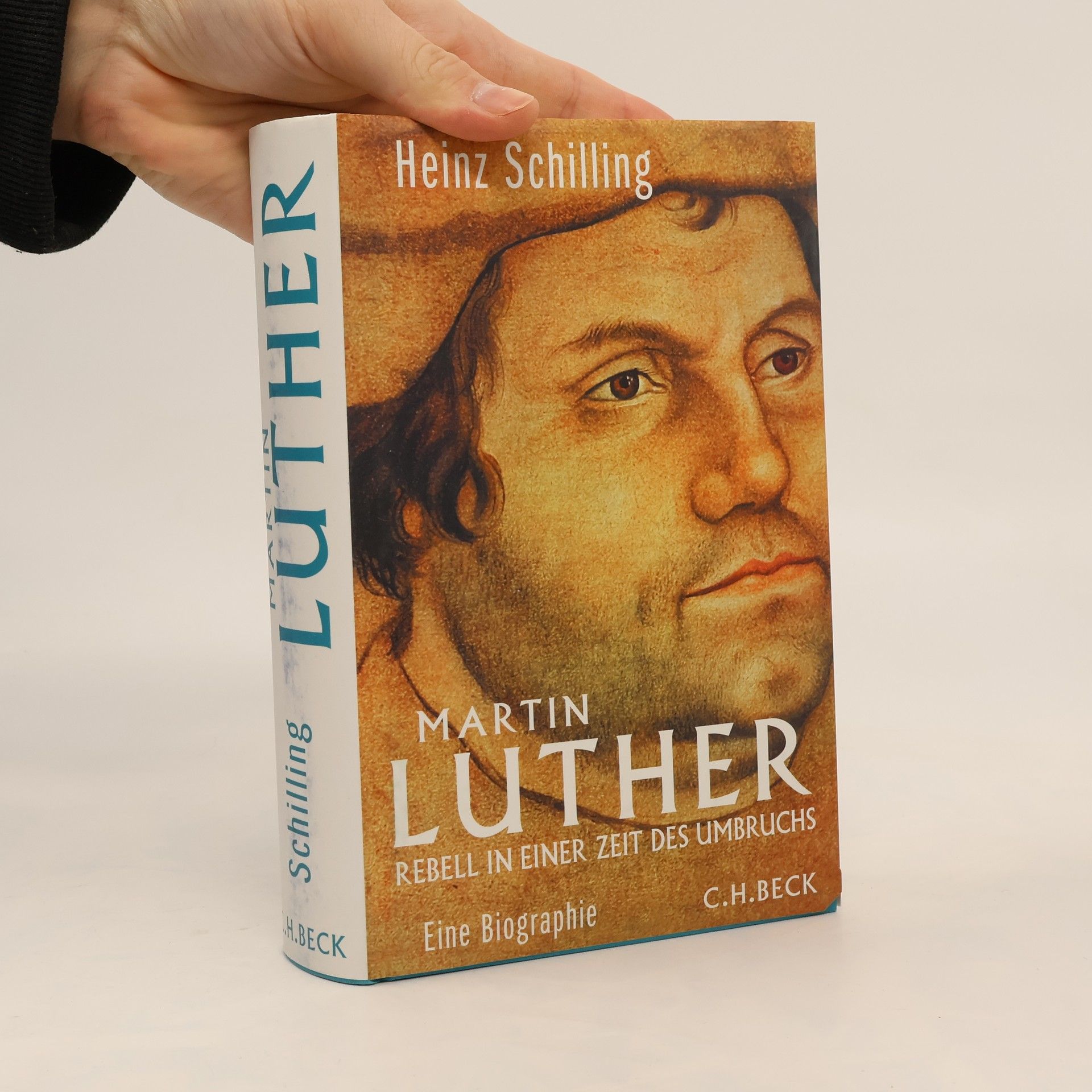 Heinz Schilling Martin Luther