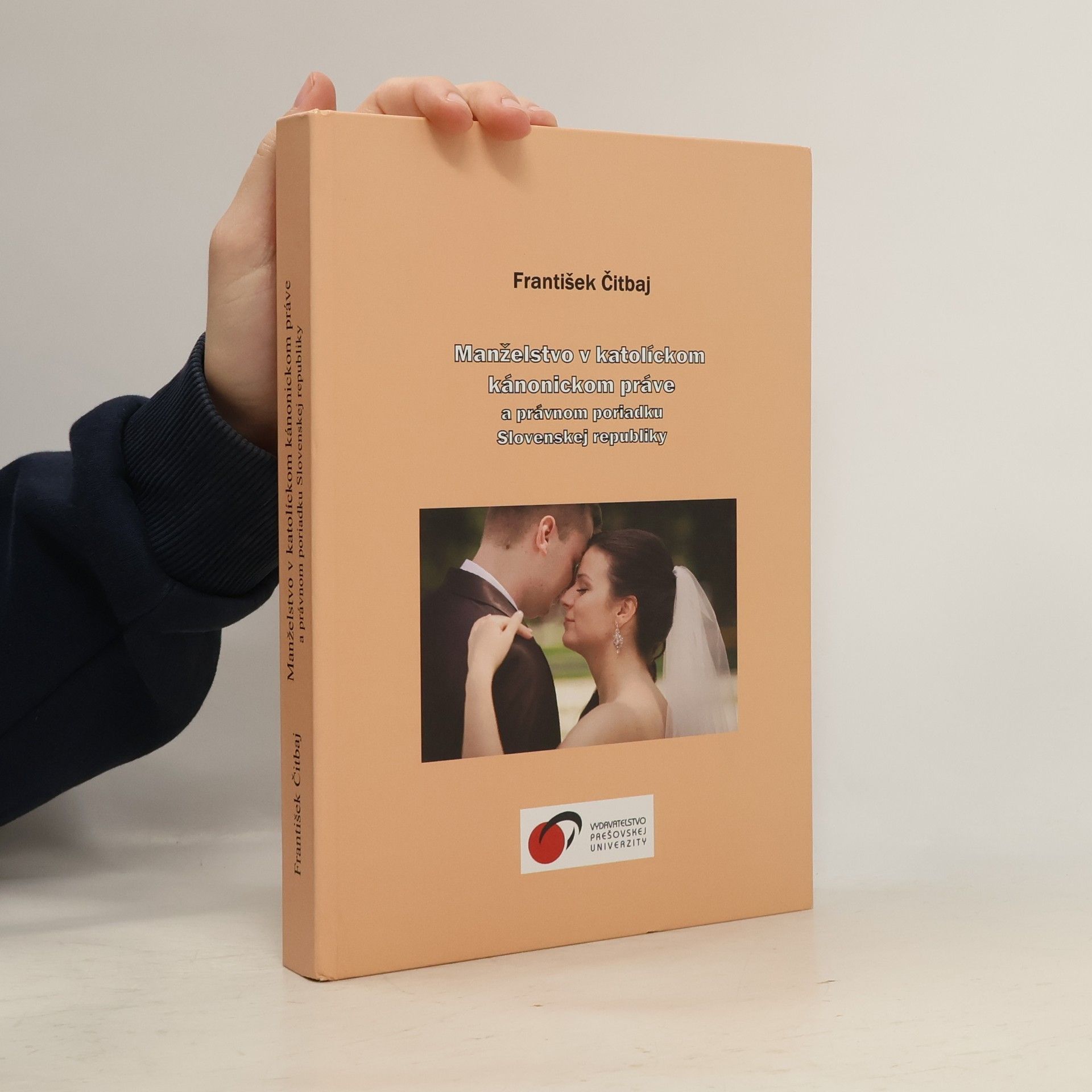 Manželstvo v katolíckom kánonickom práve a právnom poriadku Slovenskej republiky