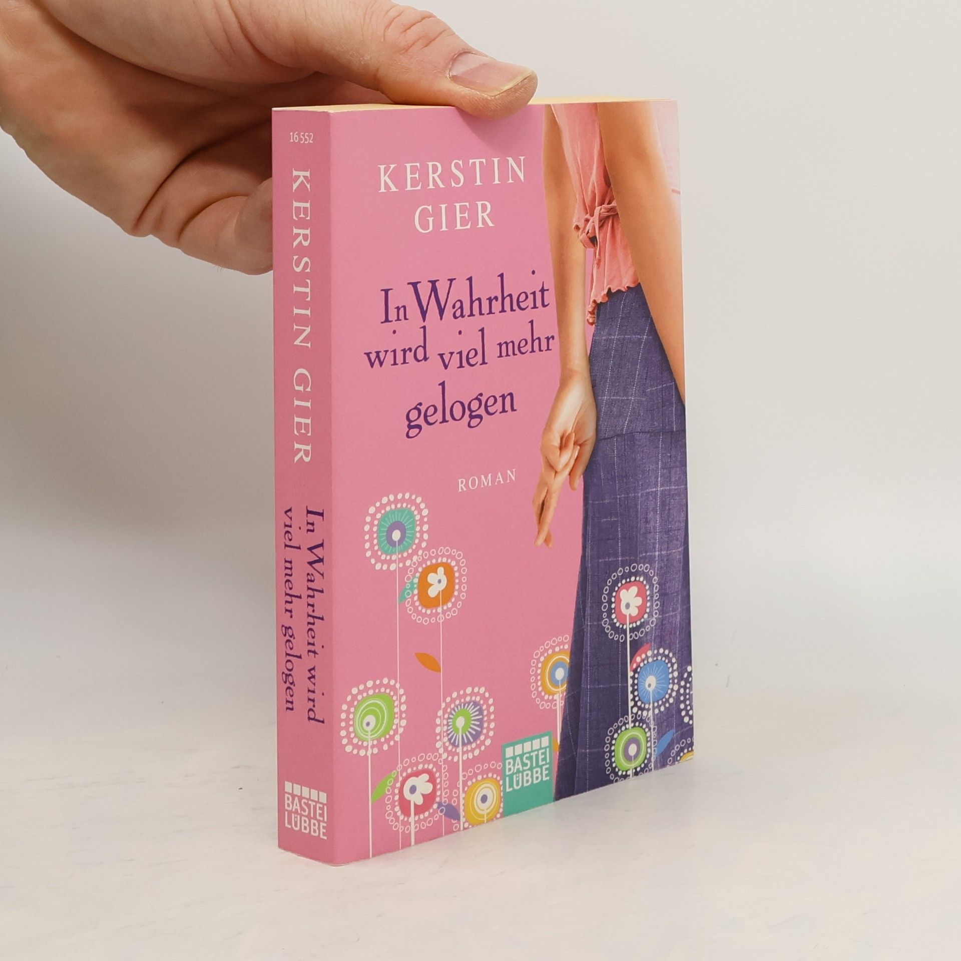 Kerstin Gier In Warheit wird viel mehr gelogen