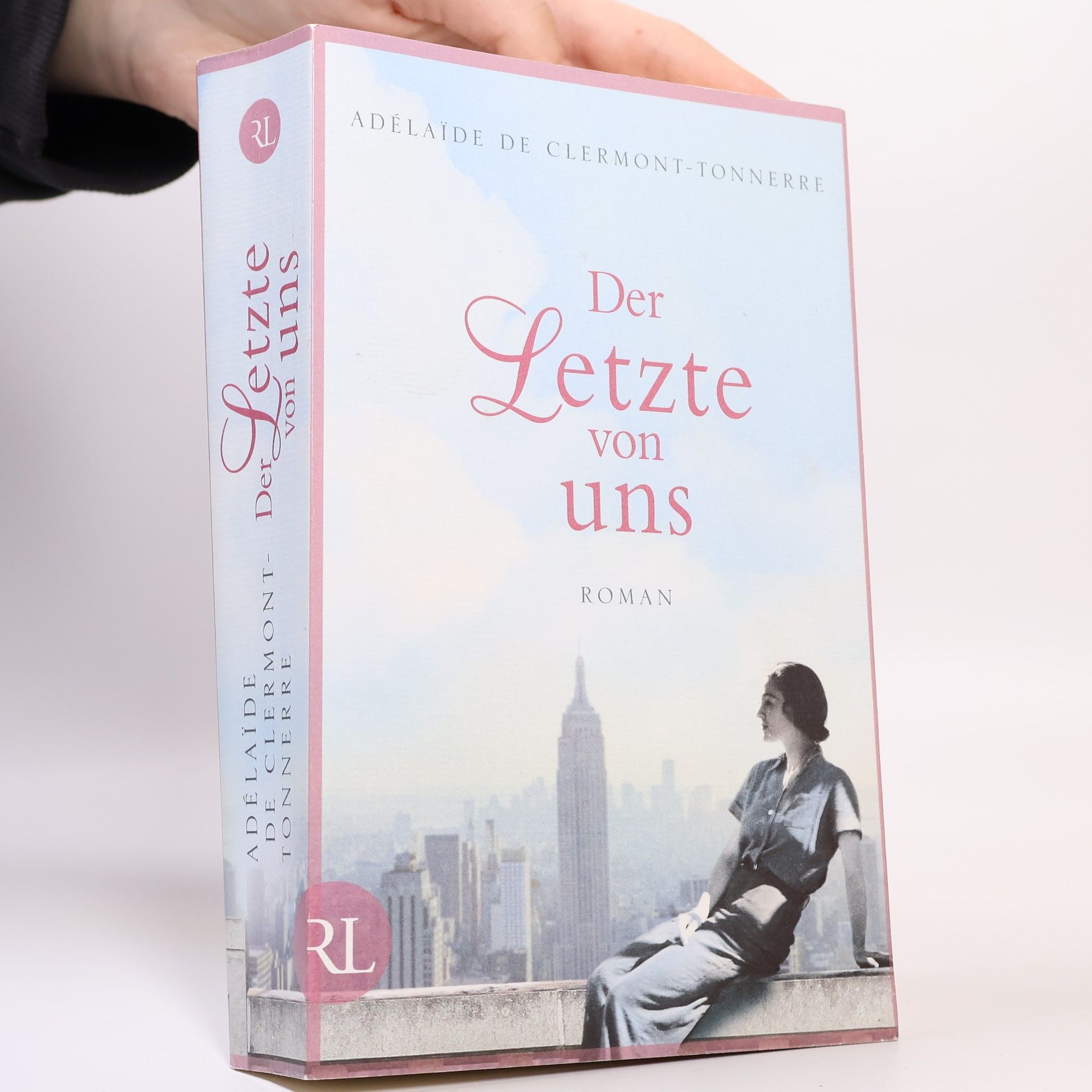 Adélaïde de Clermont-Tonnerre Der Letzte von uns : Roman