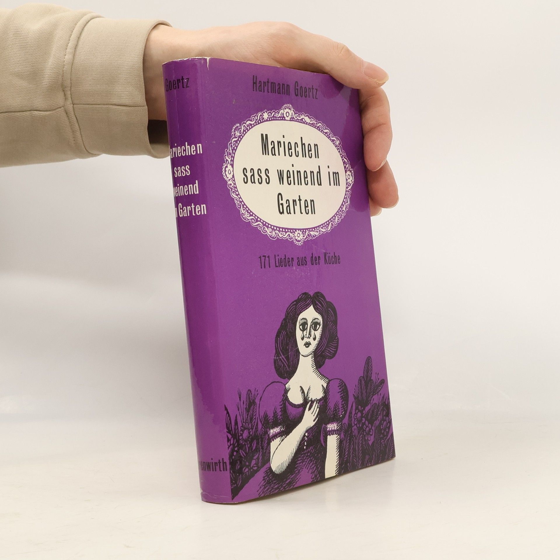 Hartmann Goertz Mariechen sass weinend im Garten
