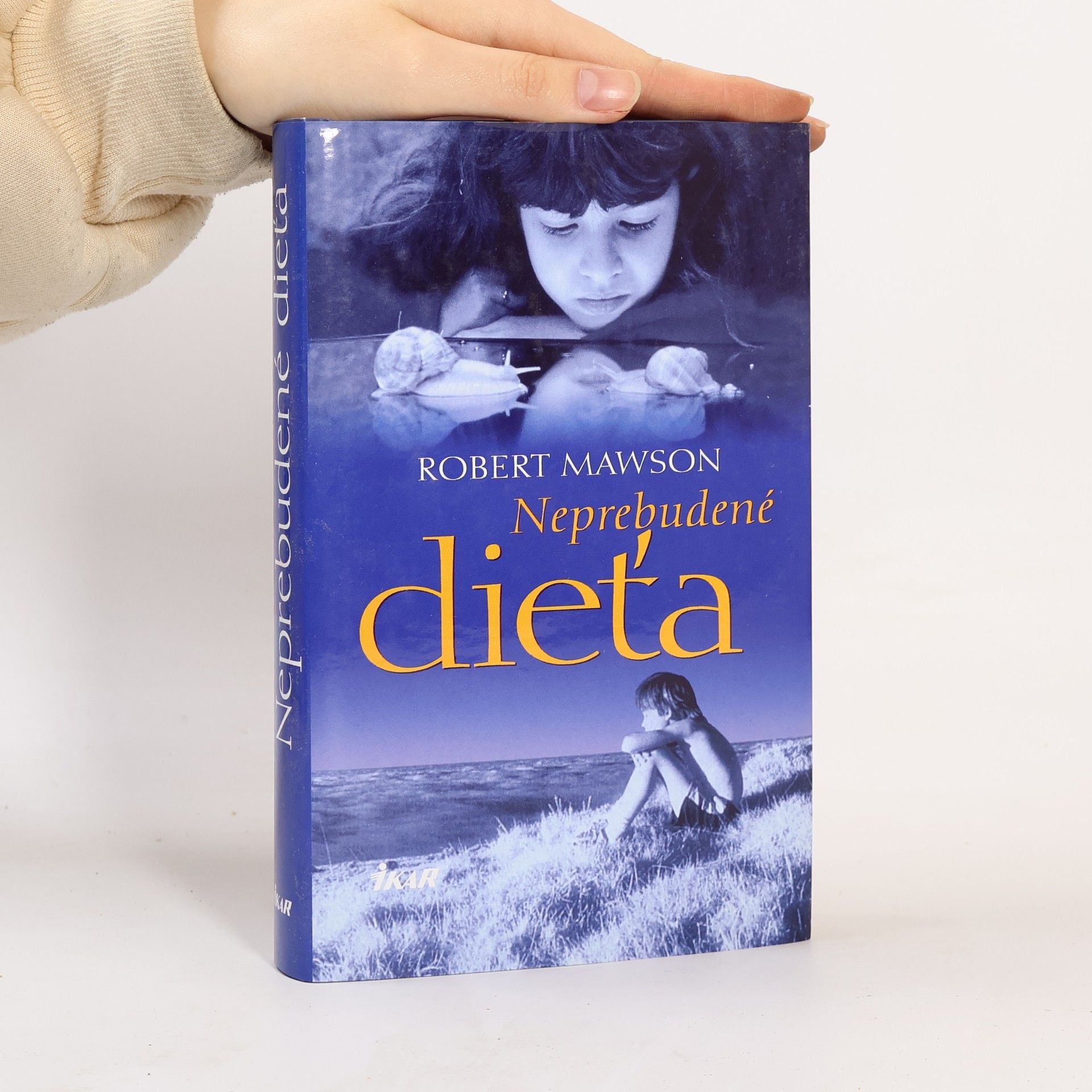 Robert Mawson Neprebudené dieťa