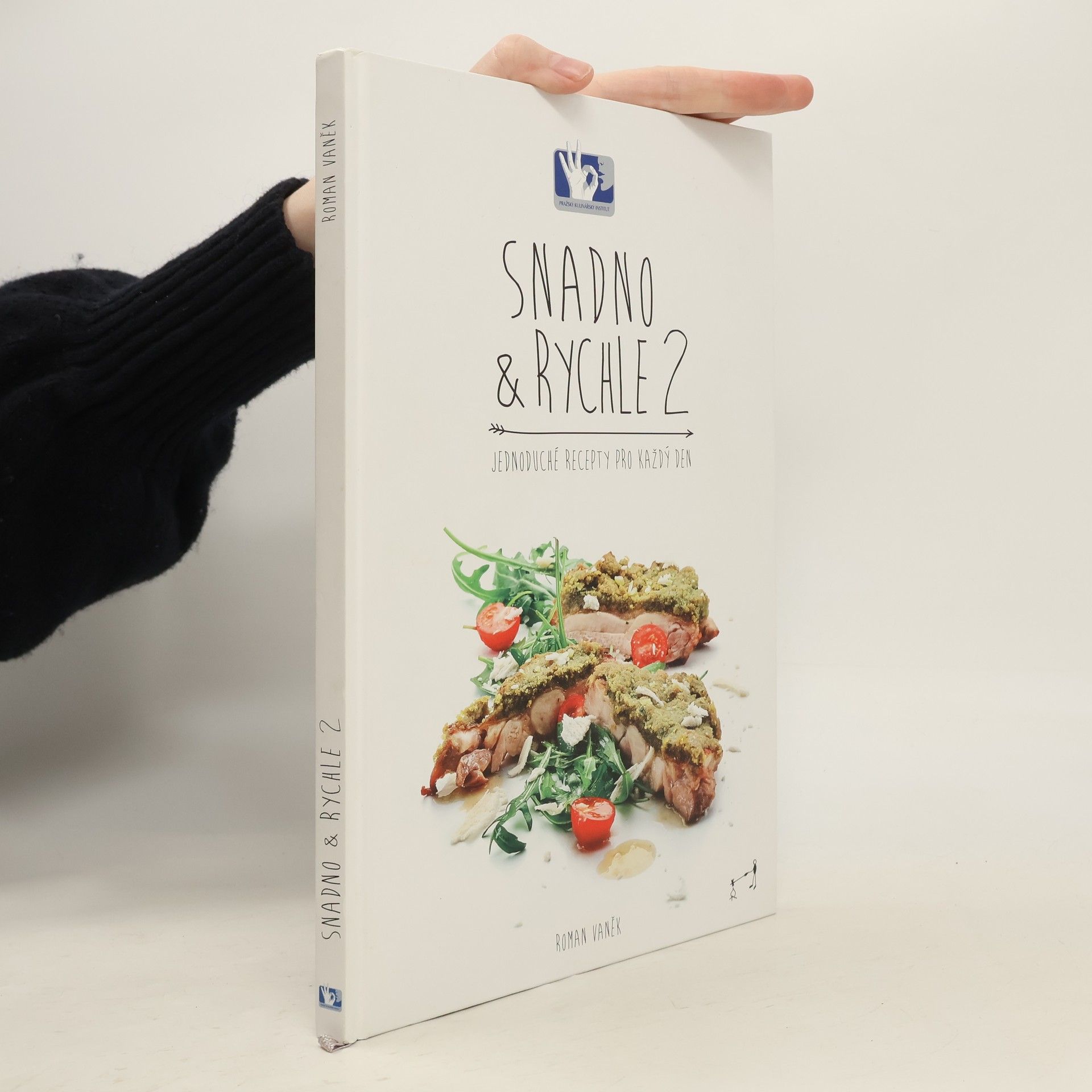 Snadno & rychle 2 : jednoduché recepty pro každý den