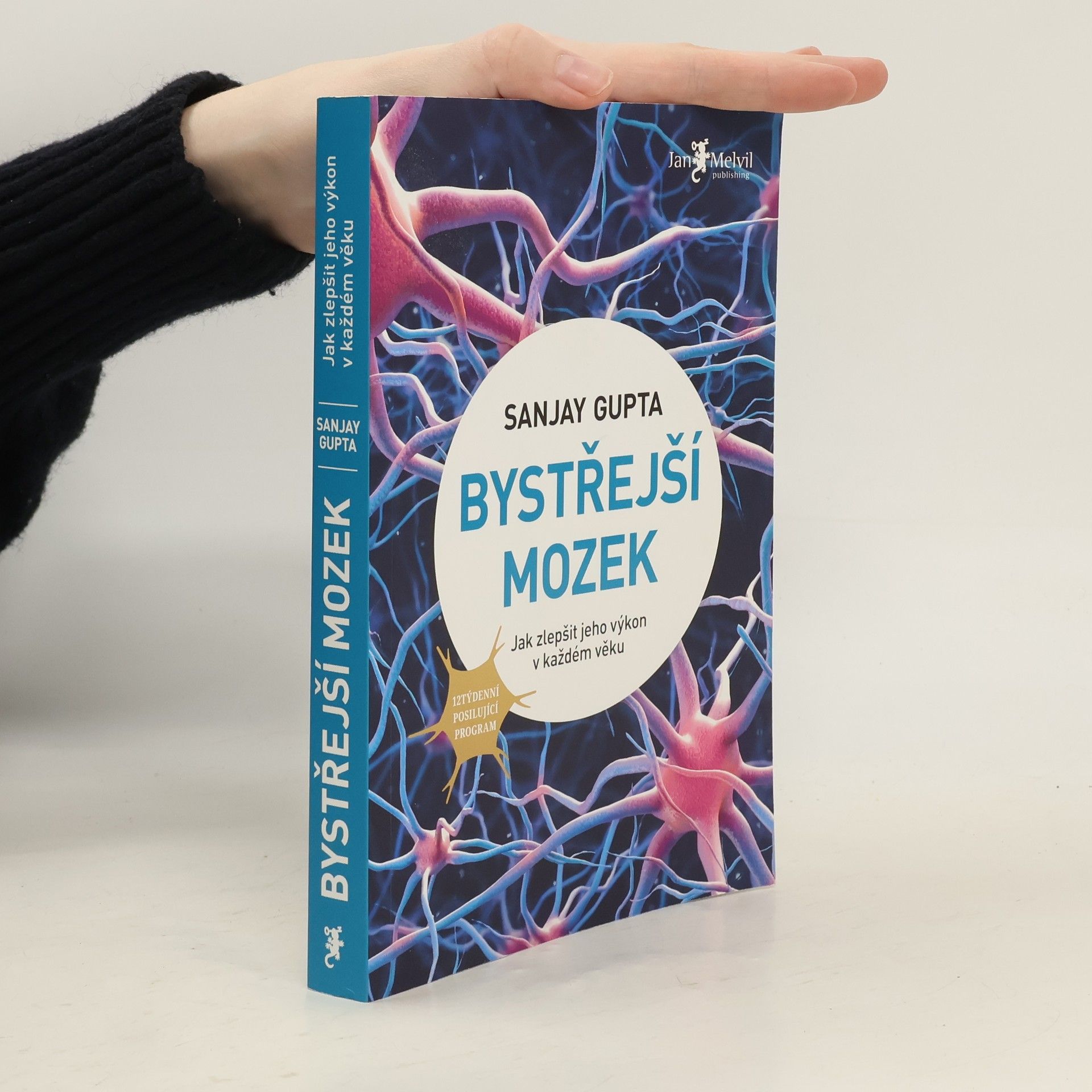 Sanjay Gupta Bystřejší mozek