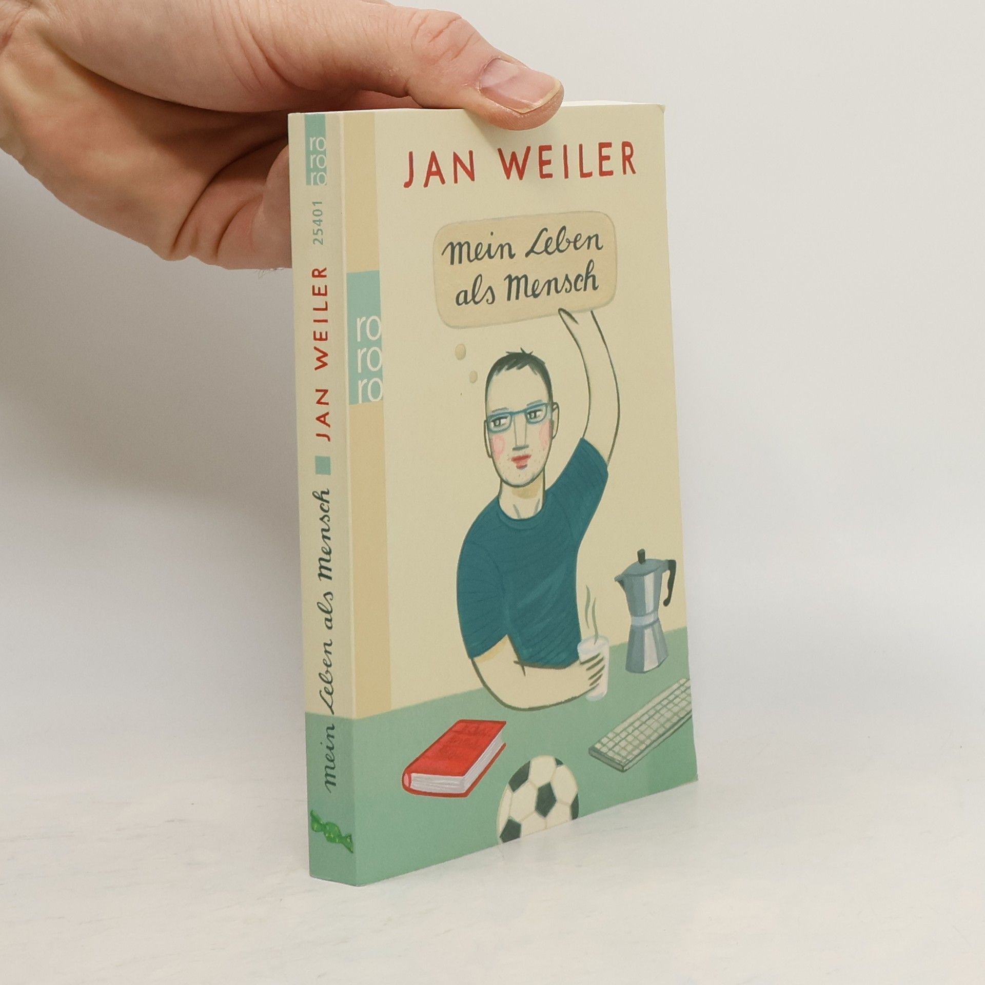 Jan Weiler Mein Leben als Mensch