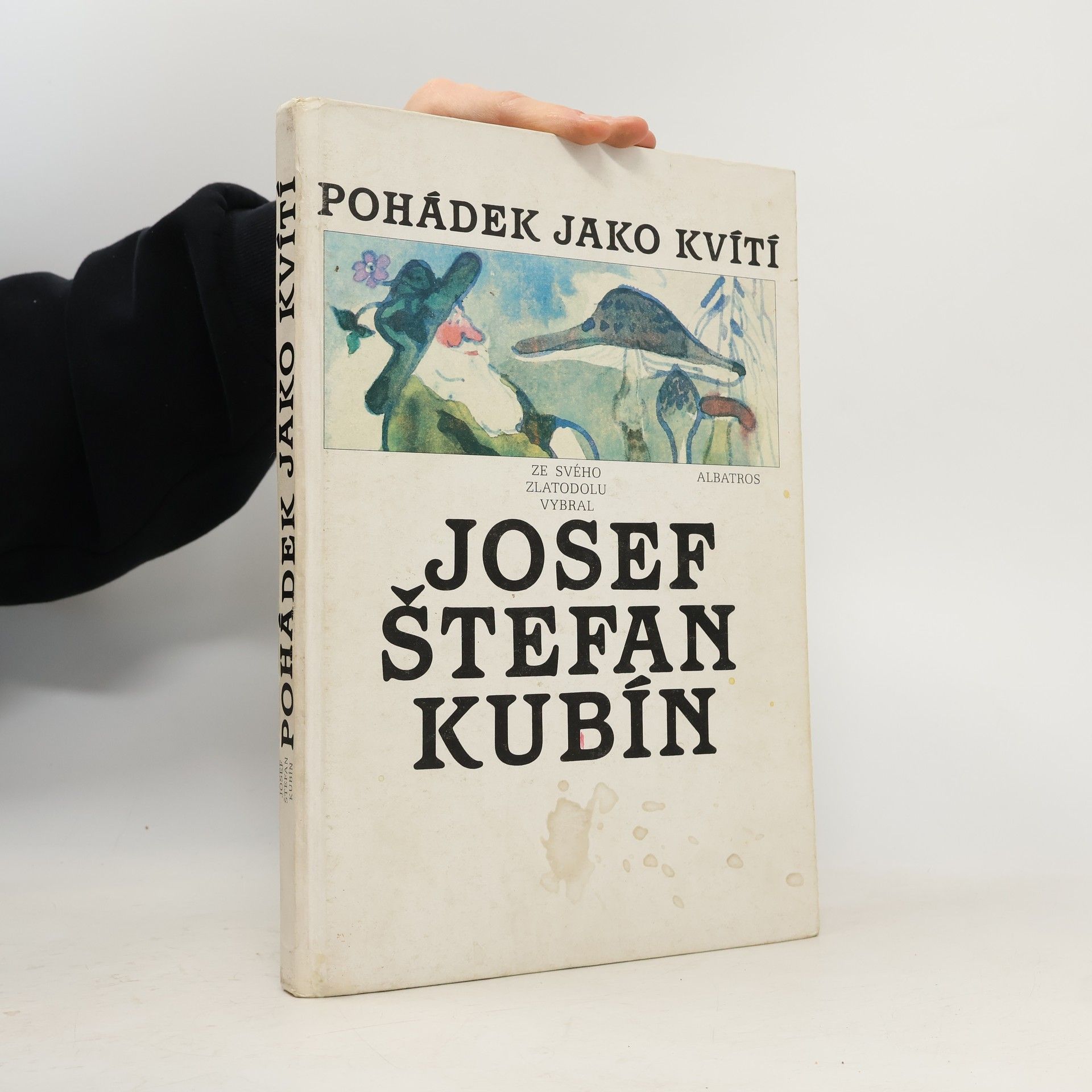 Antonín Strnadel Pohádek jako kvítí