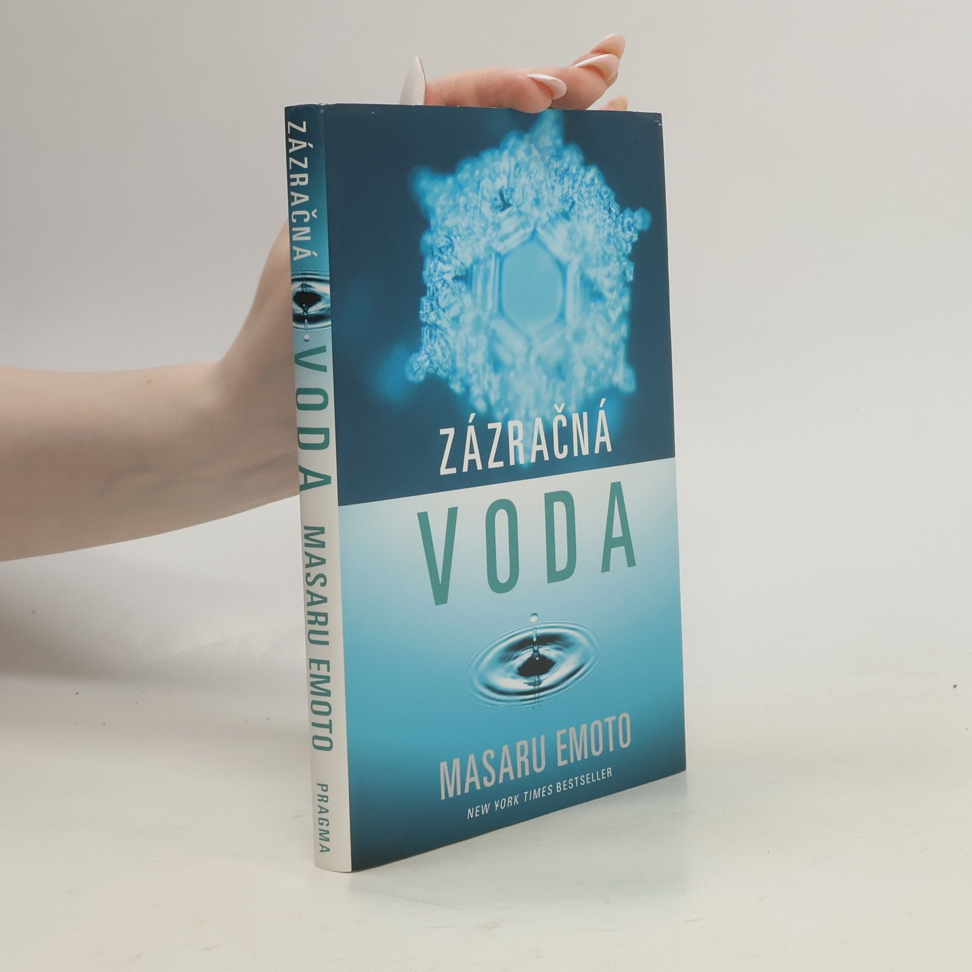 Masaru Emoto Zázračná voda