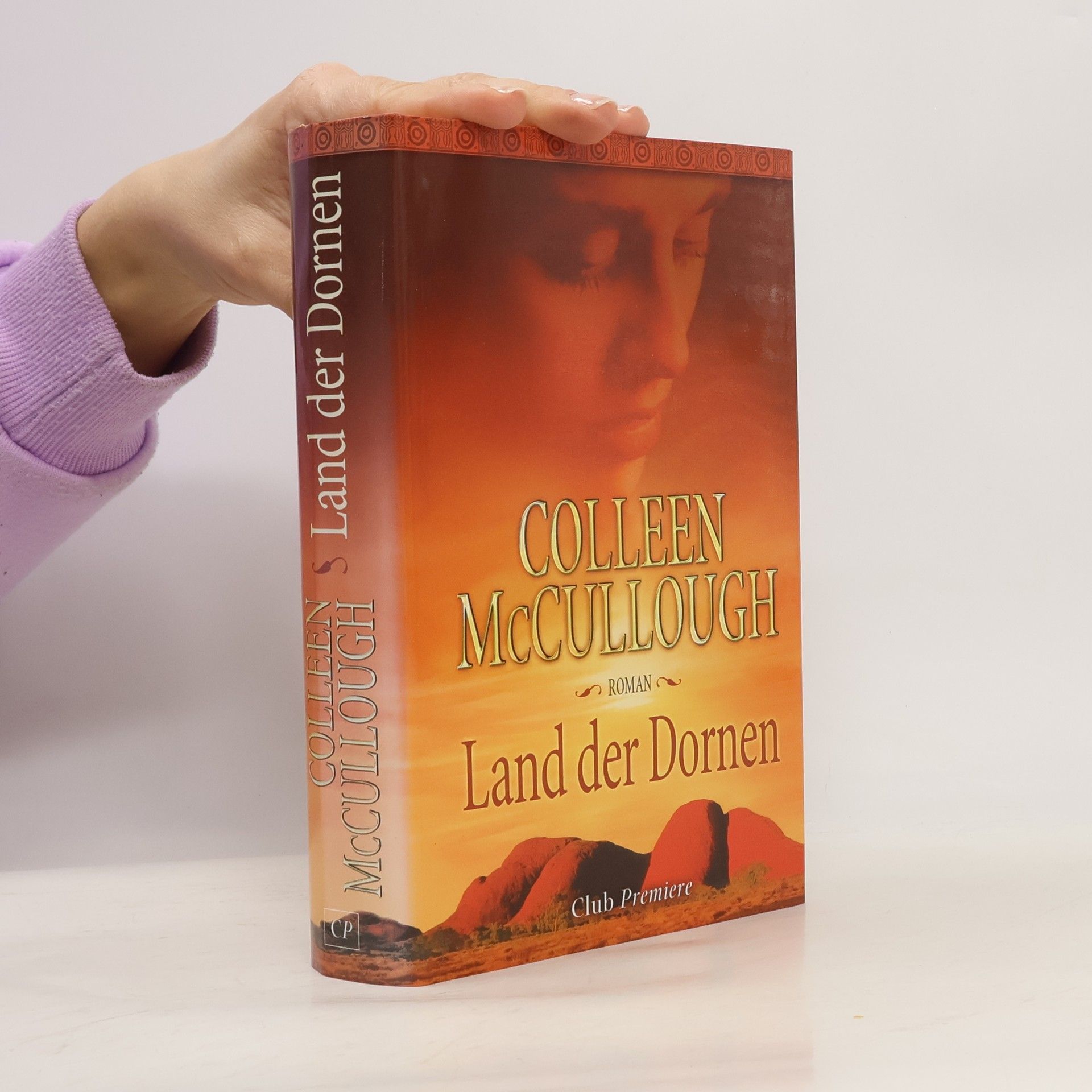 Colleen McCullough Land der Dornen