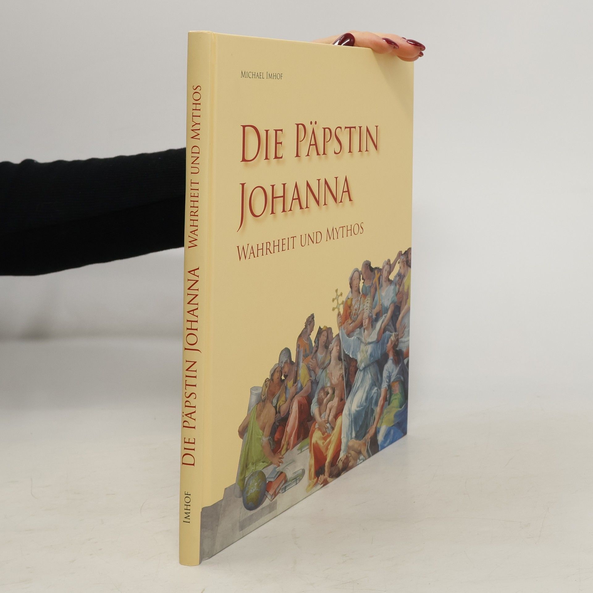 Michael Imhof Die Päpstin Johanna