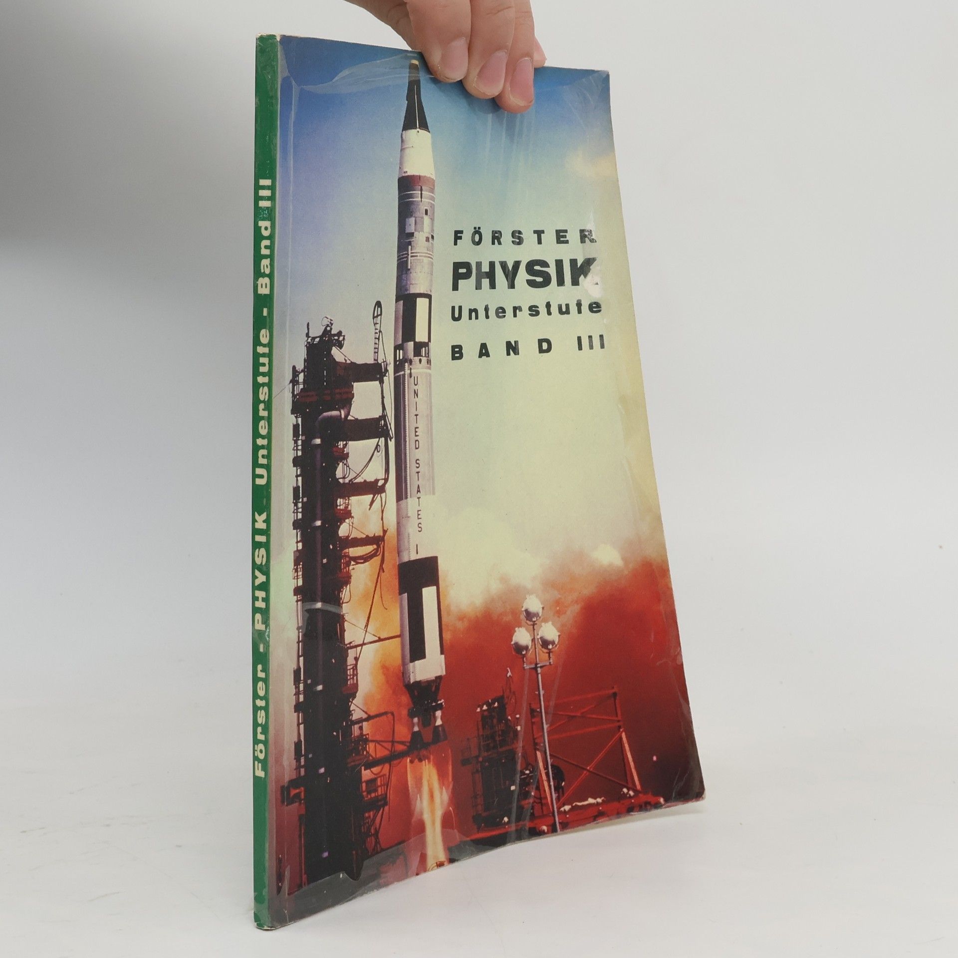 Gerhard Föster Forster Physik Unterstufe, Band III