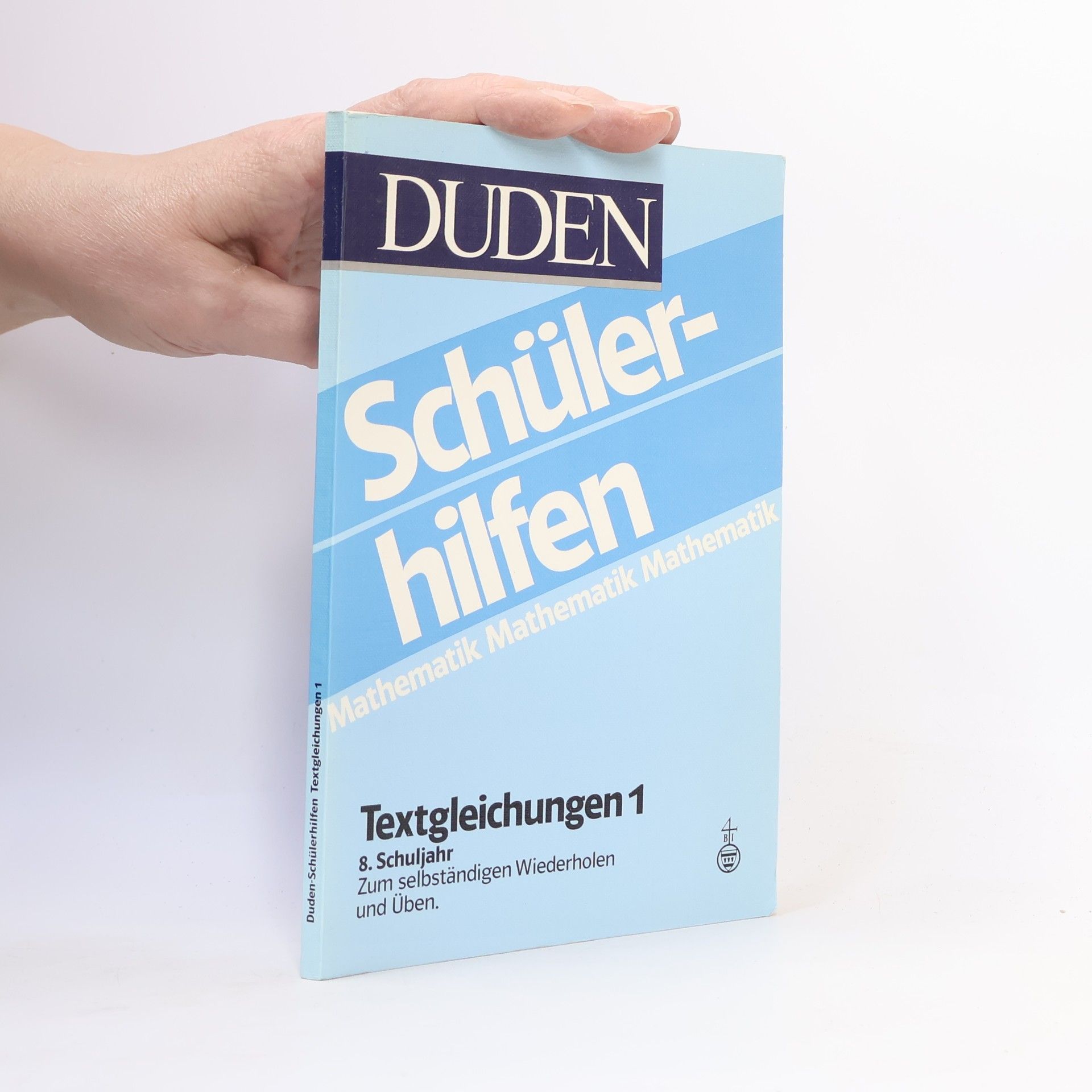 Autorenkollektiv Duden-Schülerhilfen - 1: Textgleichungen