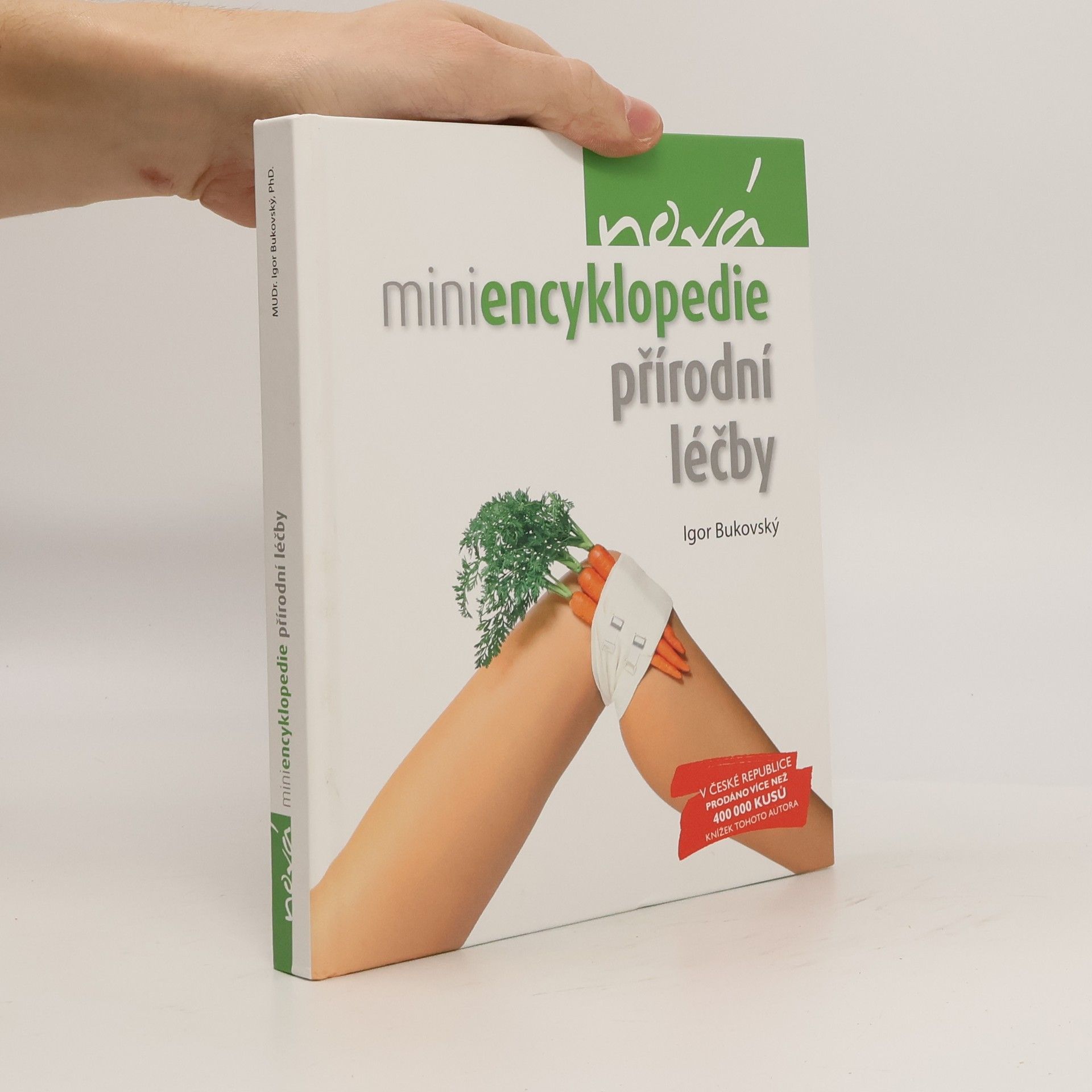 Igor Bukovský Nová miniencyklopedie přírodní léčby